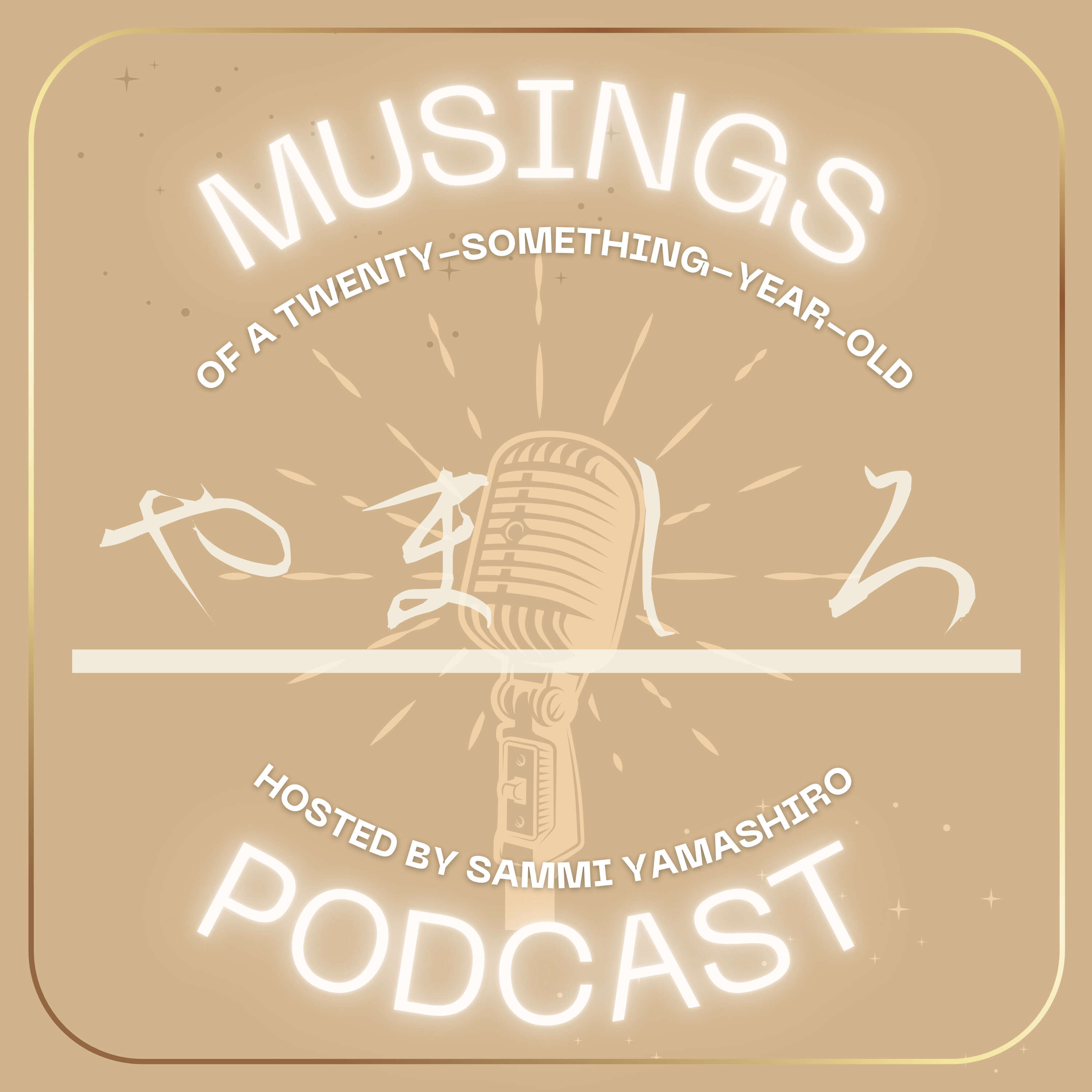 musings of a twenty-something-year-old podcast artwork