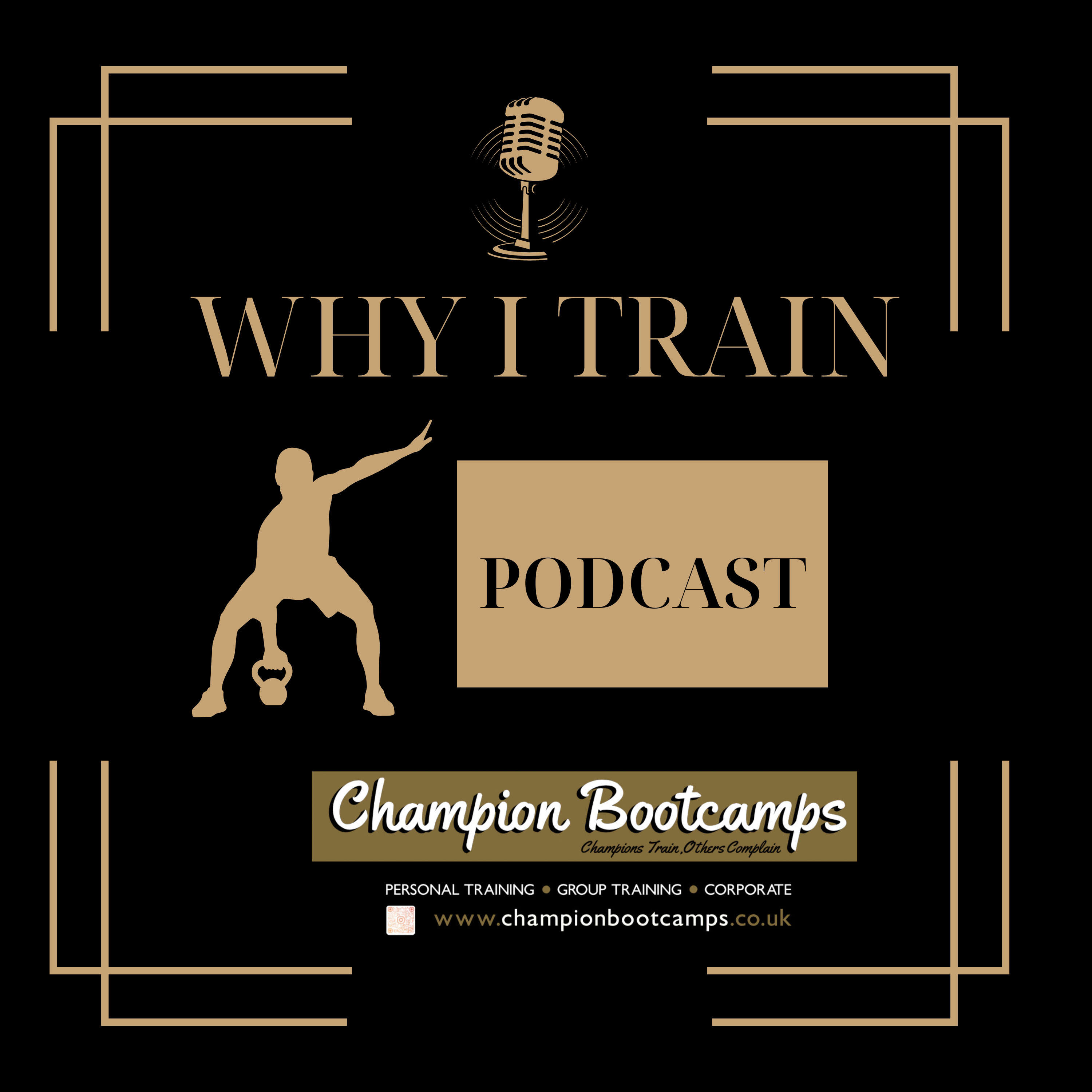 Why I Train Podcast