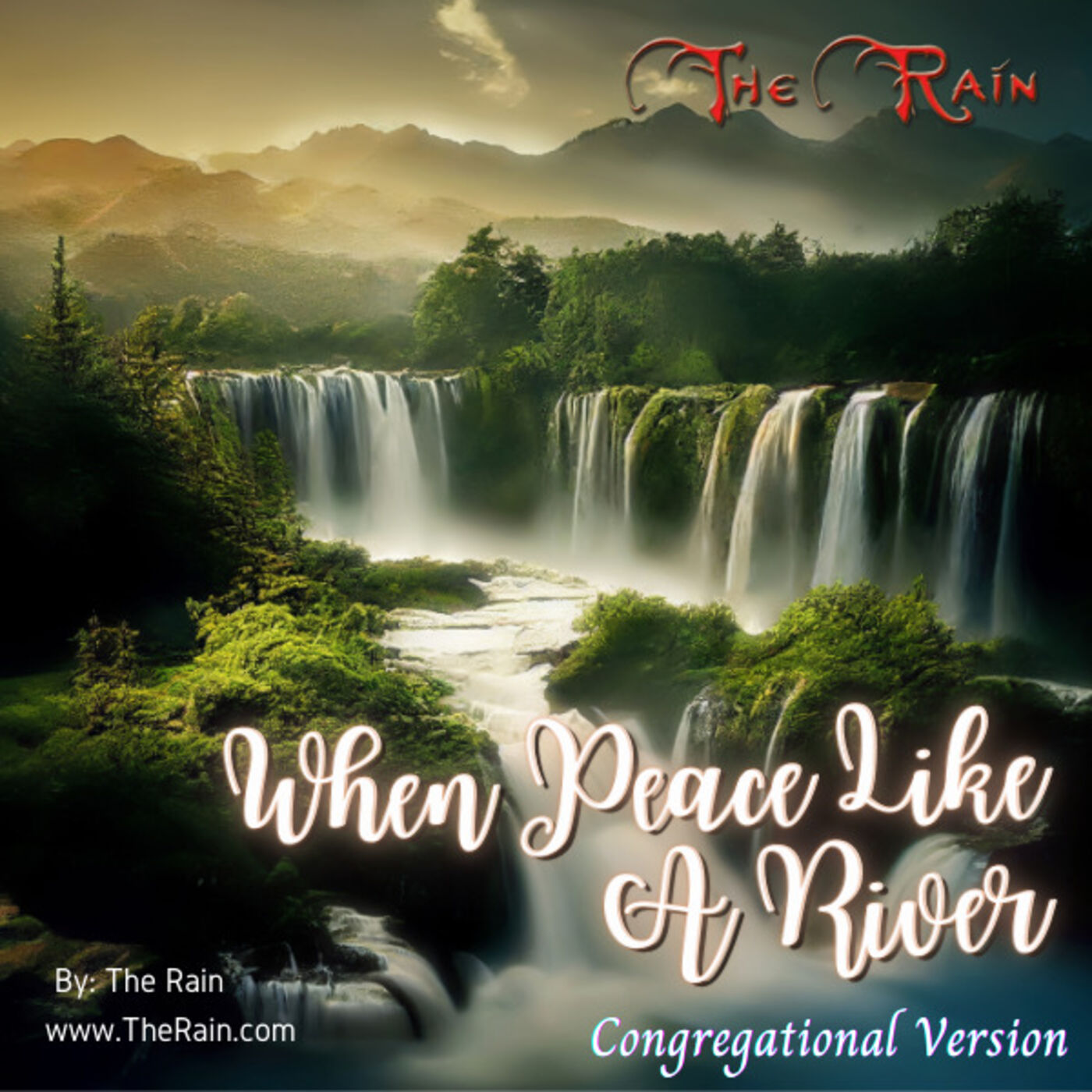 When Peace Like A River - Congregational
