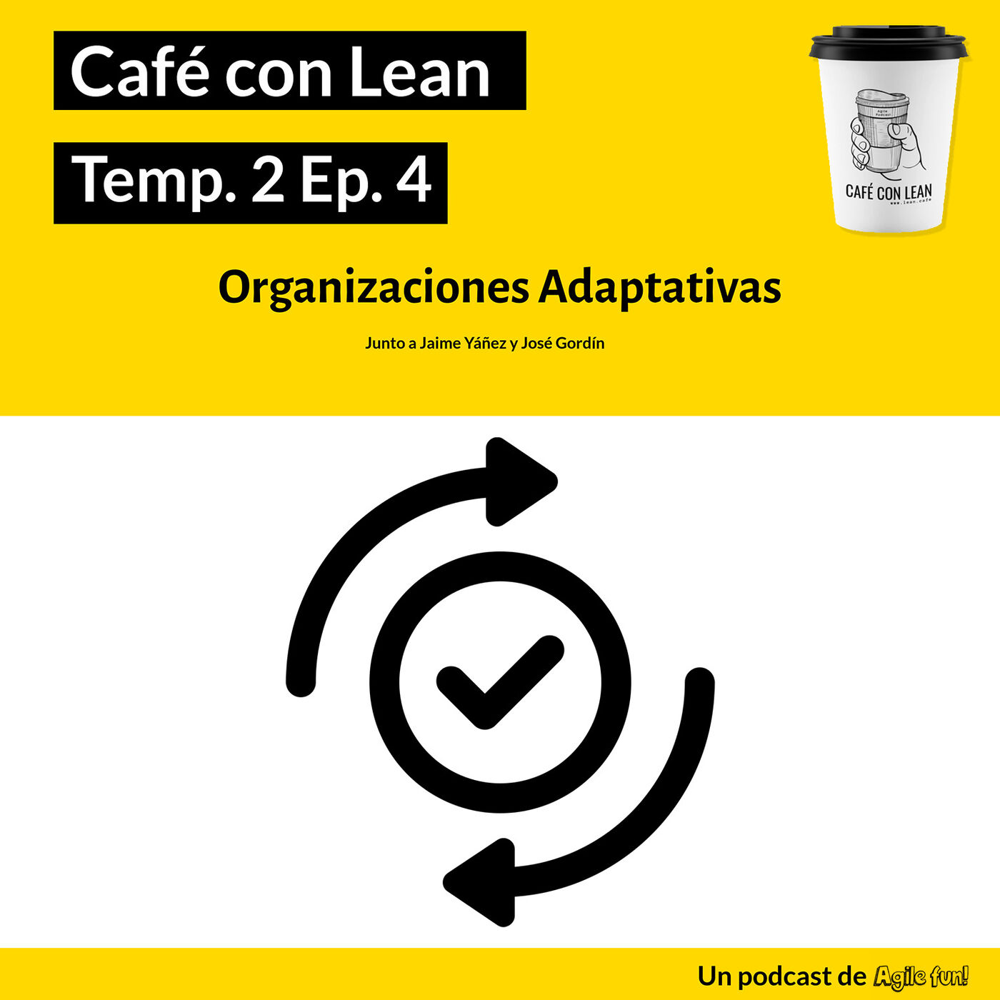 Café con Lean - Un podcast de Agile fun!
