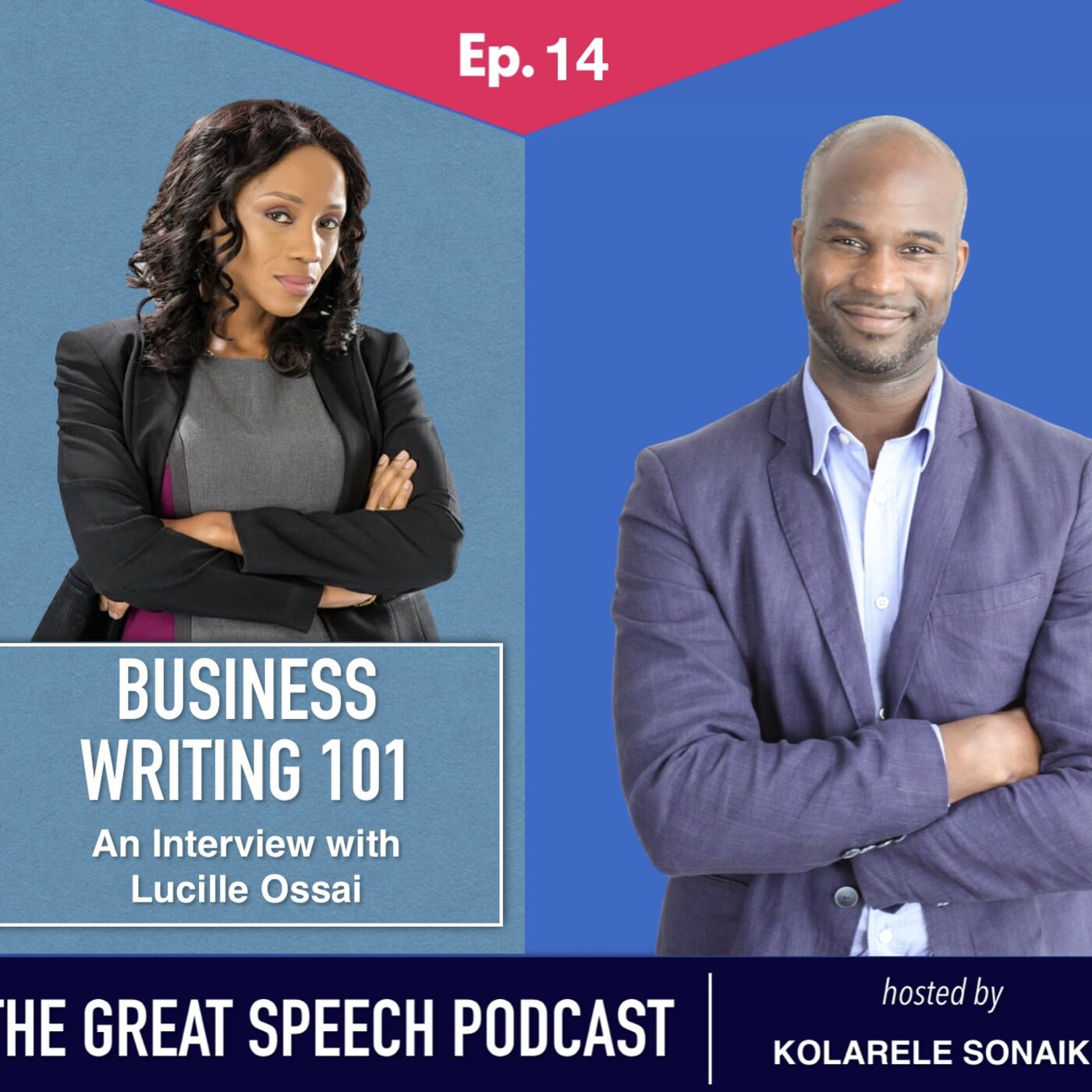 Ep 14: Business writing 101 - Interview with Lucille Ossai
