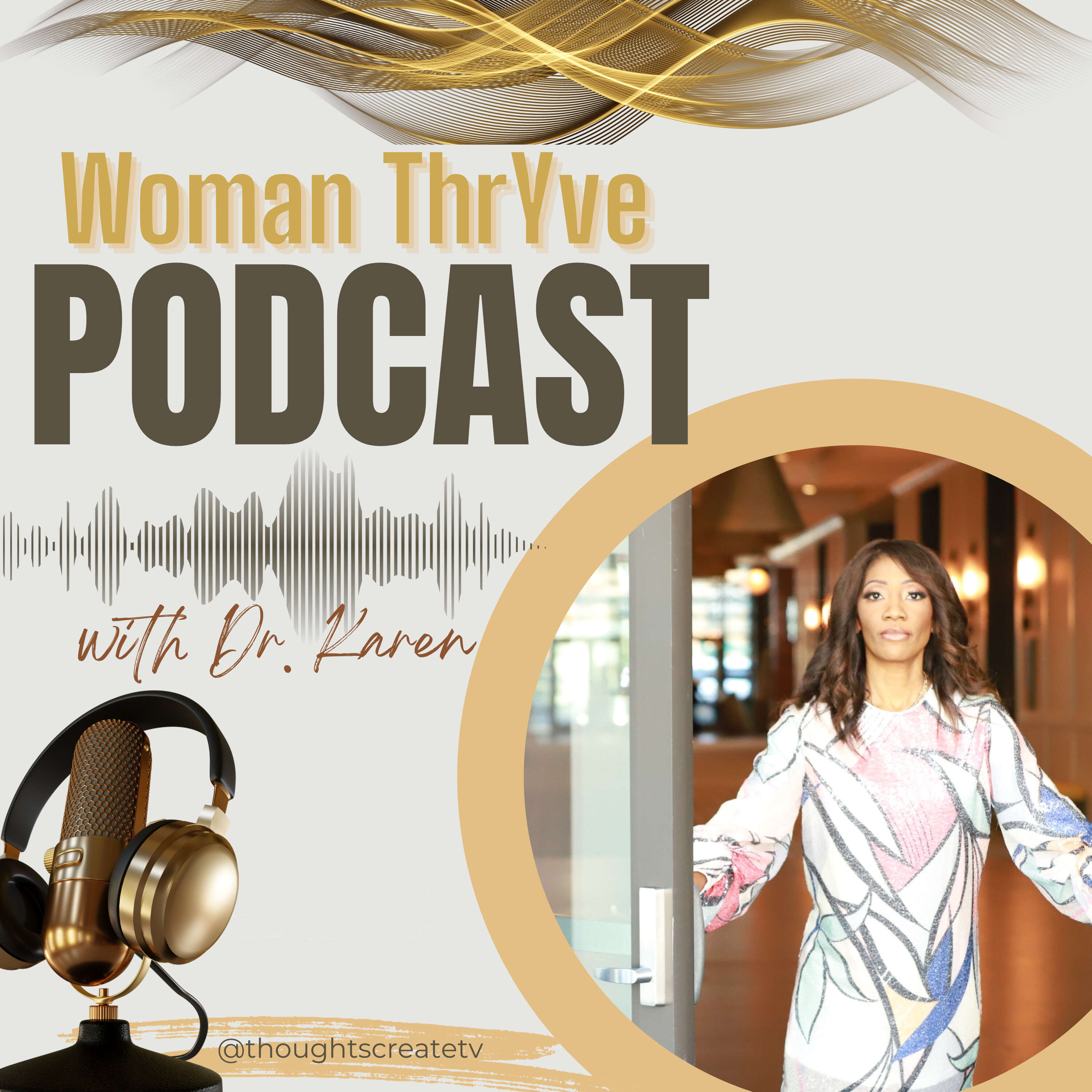 Woman Thryve™ podcast artwork