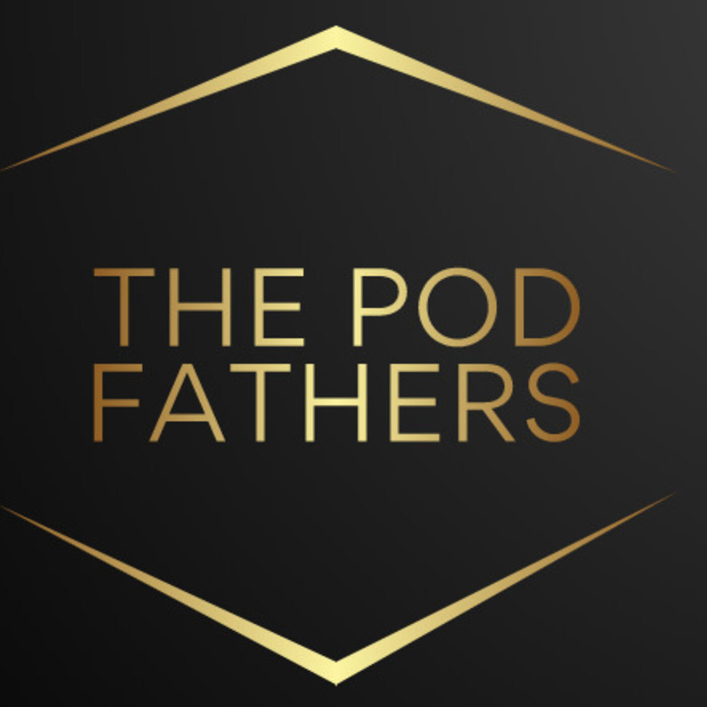 The Pod Fathers