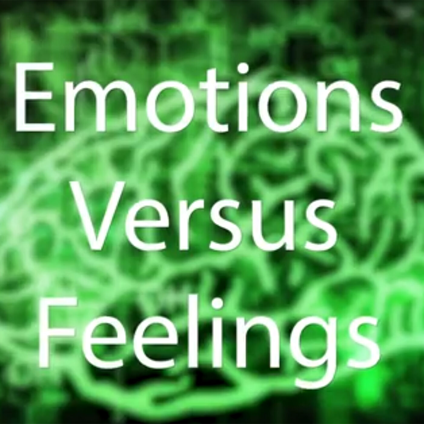 8. Emotions Vs Feelings With Dr Evian Gordon PhD. MD