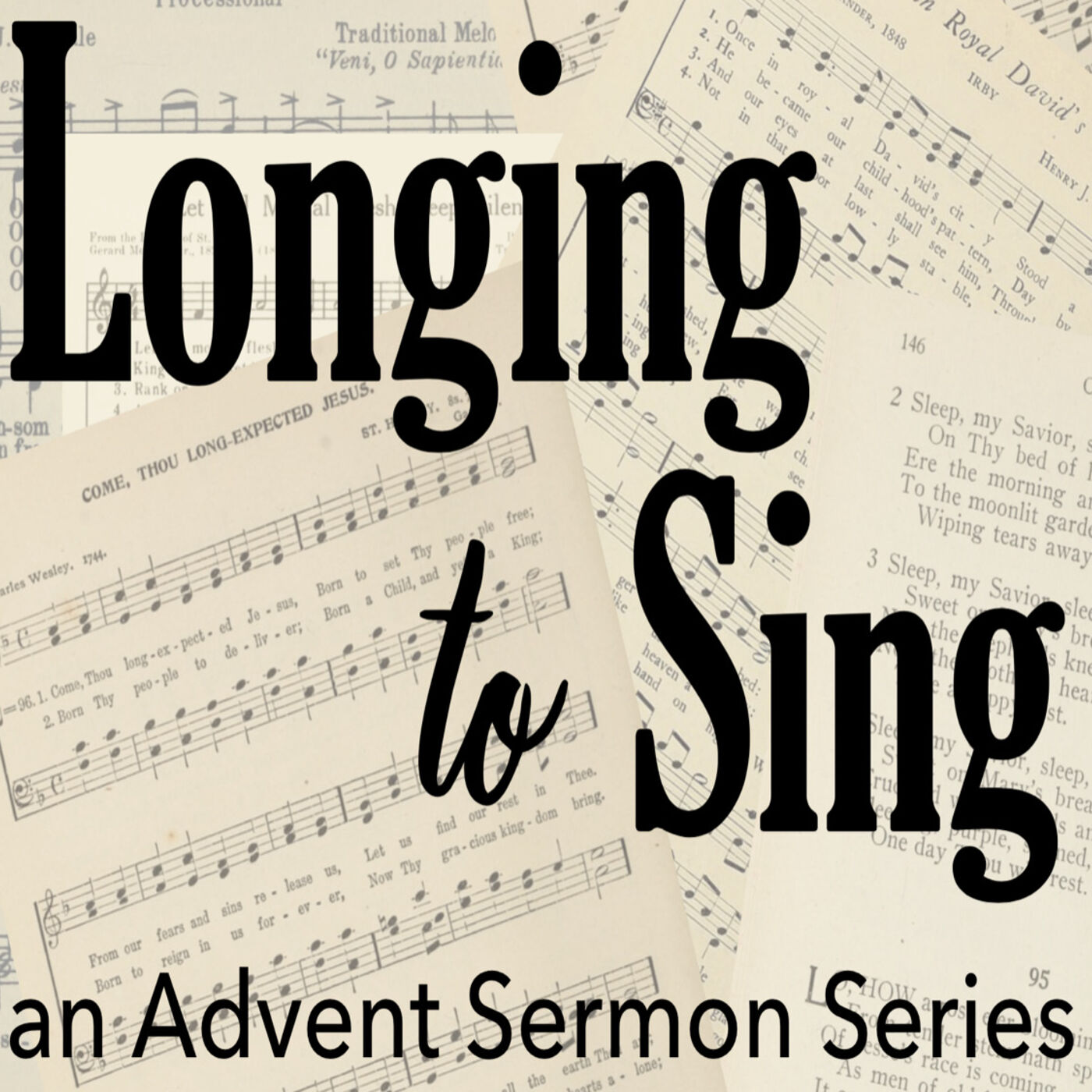 O Come, O Come Emmanuel