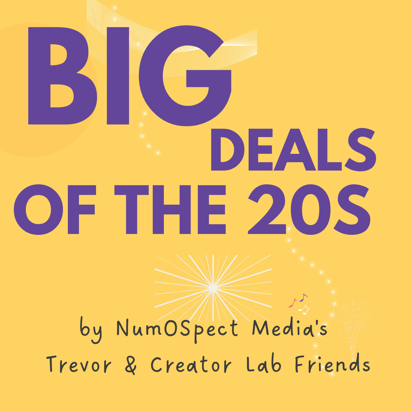 The Biggest Deal of the 2020s Podcast (2023 Season)
