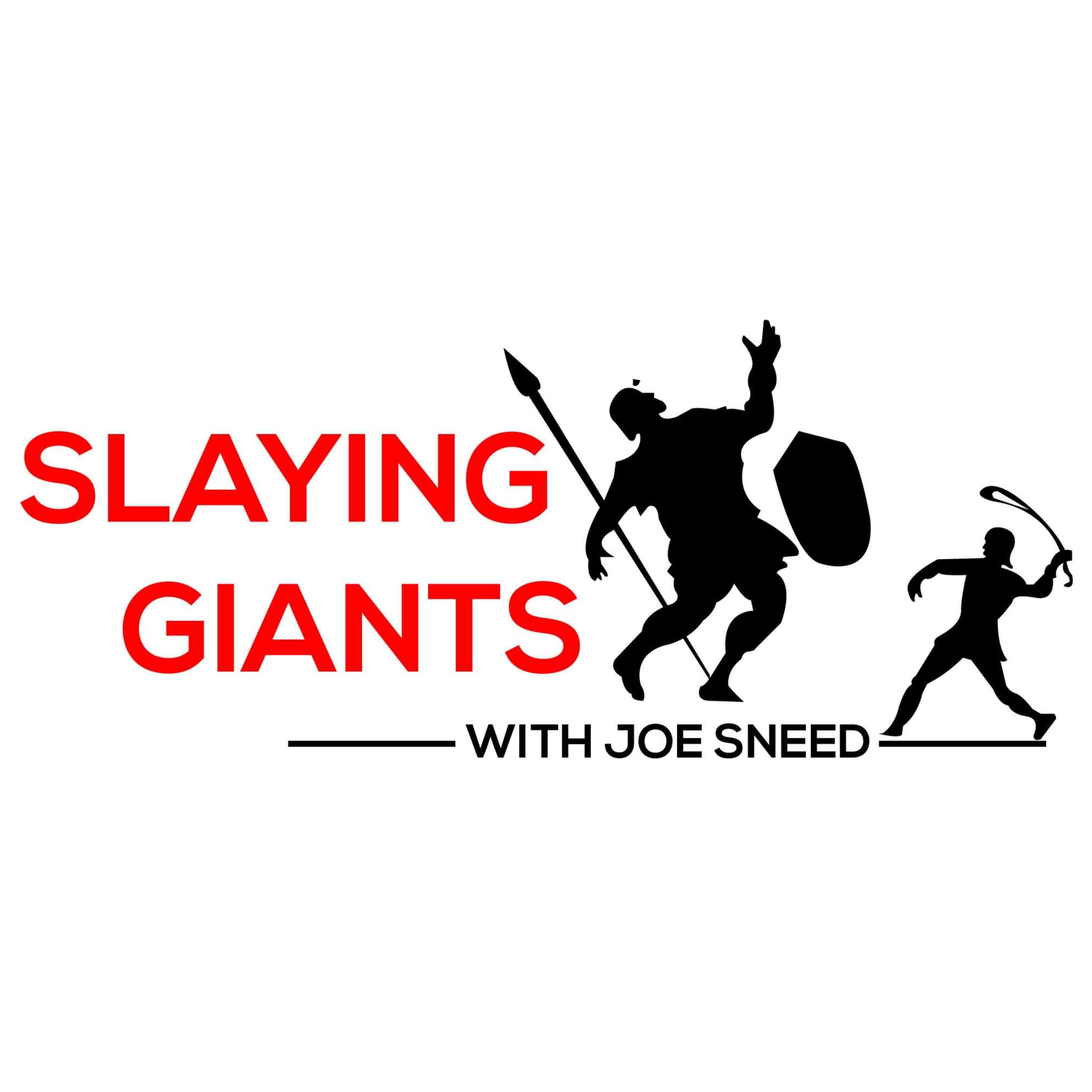 Slaying Giants with Joe Sneed cover art