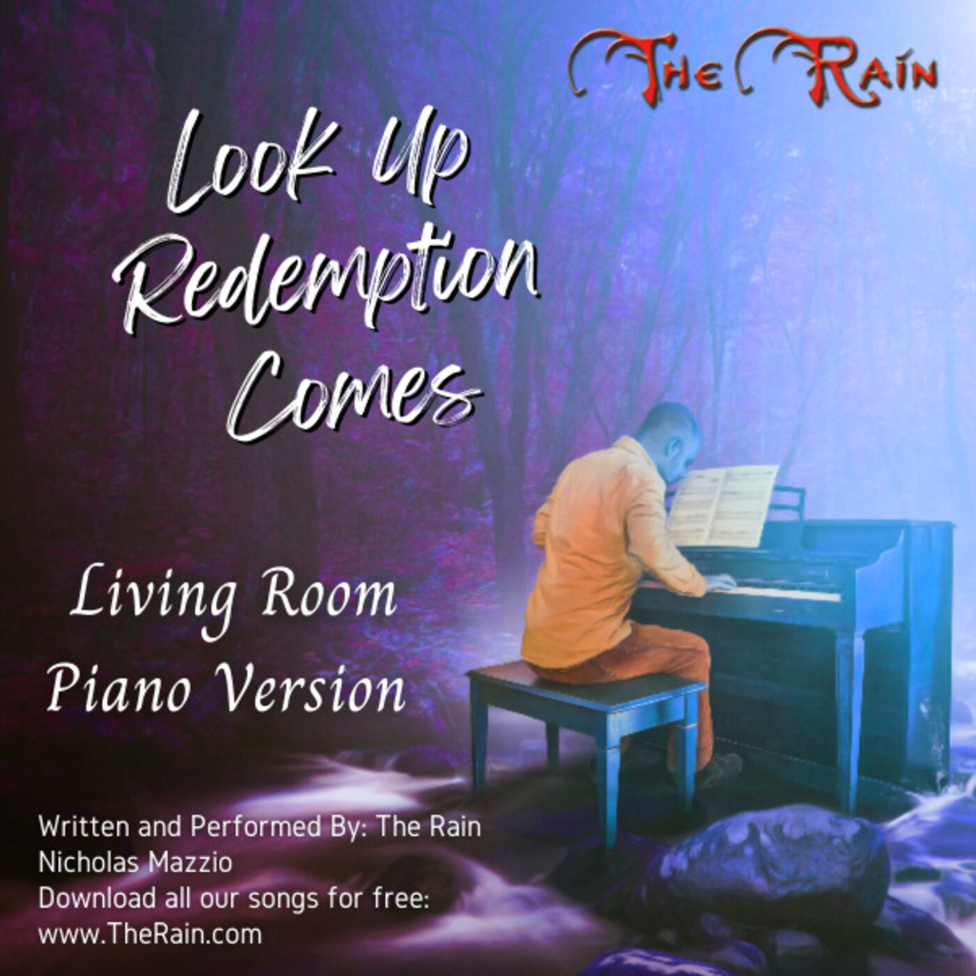 Look Up Redemption Draws Nigh - Living Room Piano Series