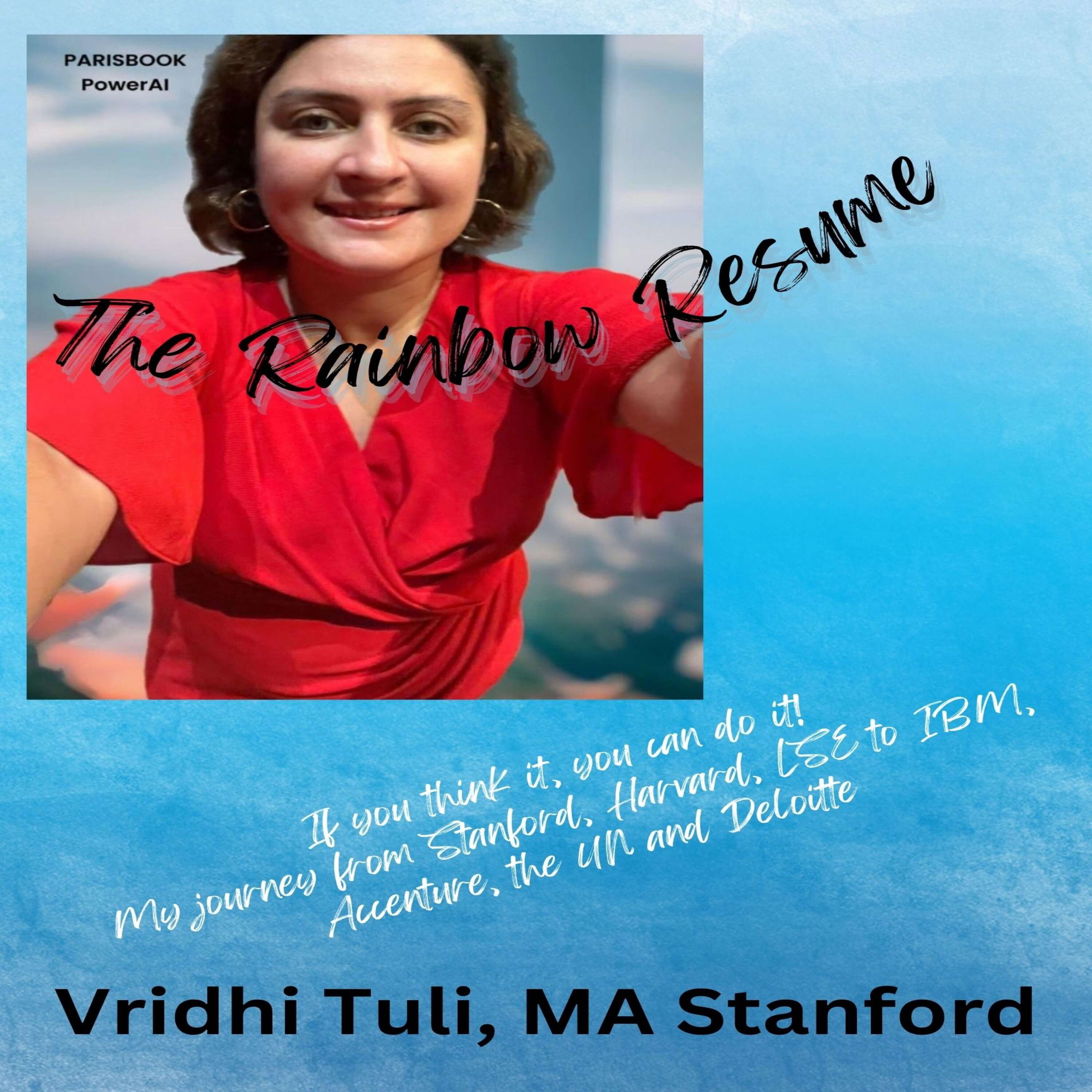 The Rainbow Resume | Chapter 3 - Experiment with Academics - Harvard and LSE Summer School  (2004 & 2007) podcast artwork