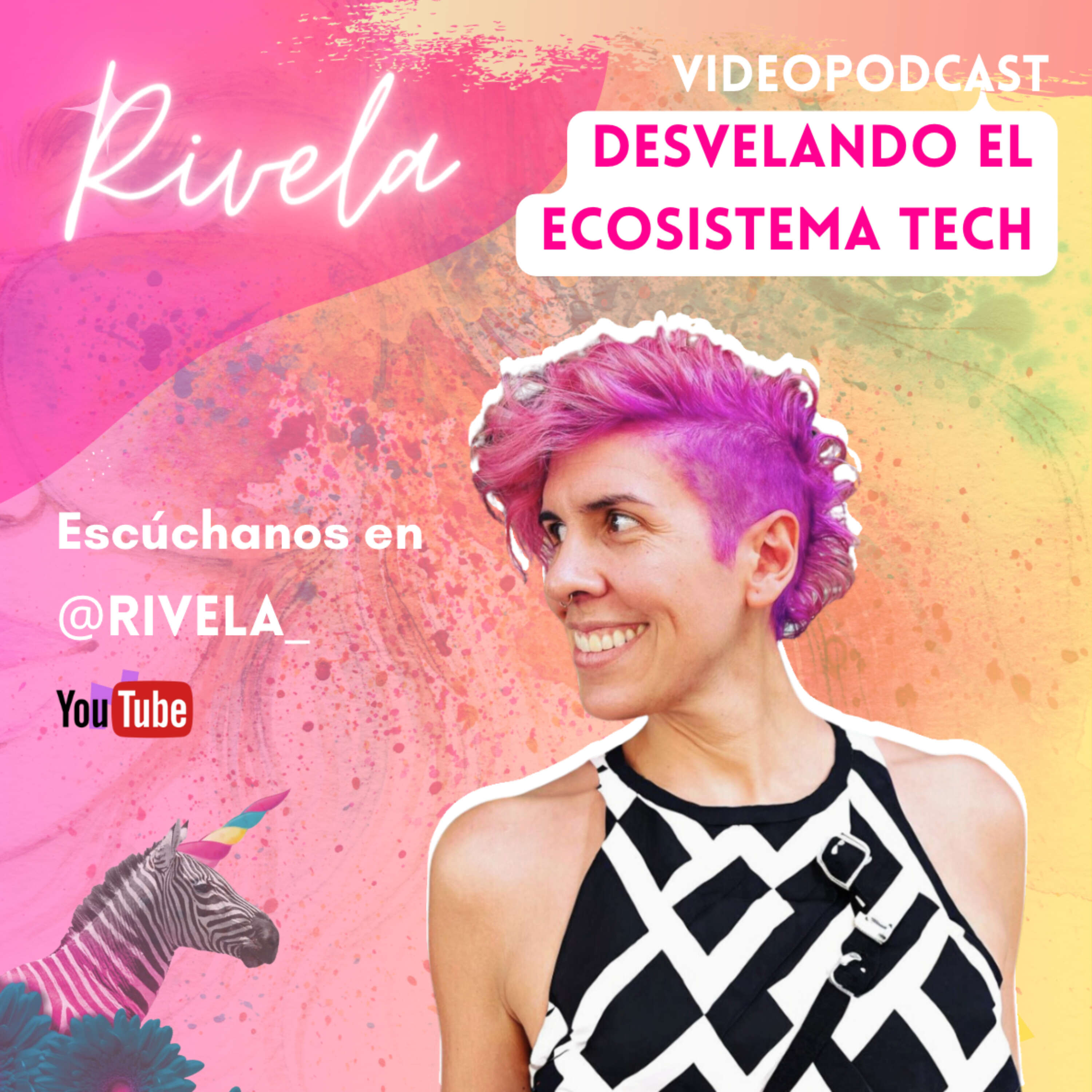 Rivela, Desvelando el Ecosistema Tech cover art
