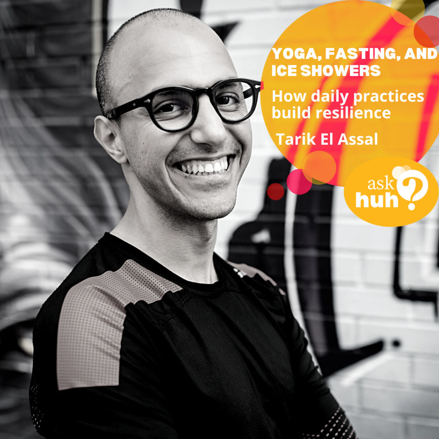 Yoga, Fasting, and Ice Showers: How Daily Practices Build Resilience With Tarik El Assal