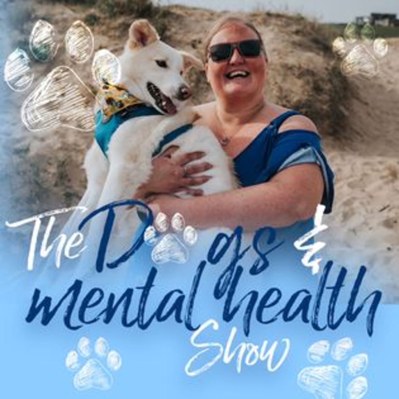 Dogs and Mental Health podcast artwork