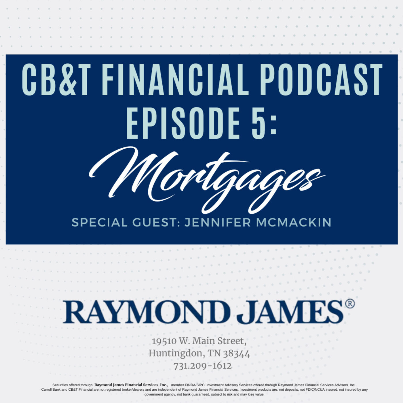 CB&T Financial Podcast