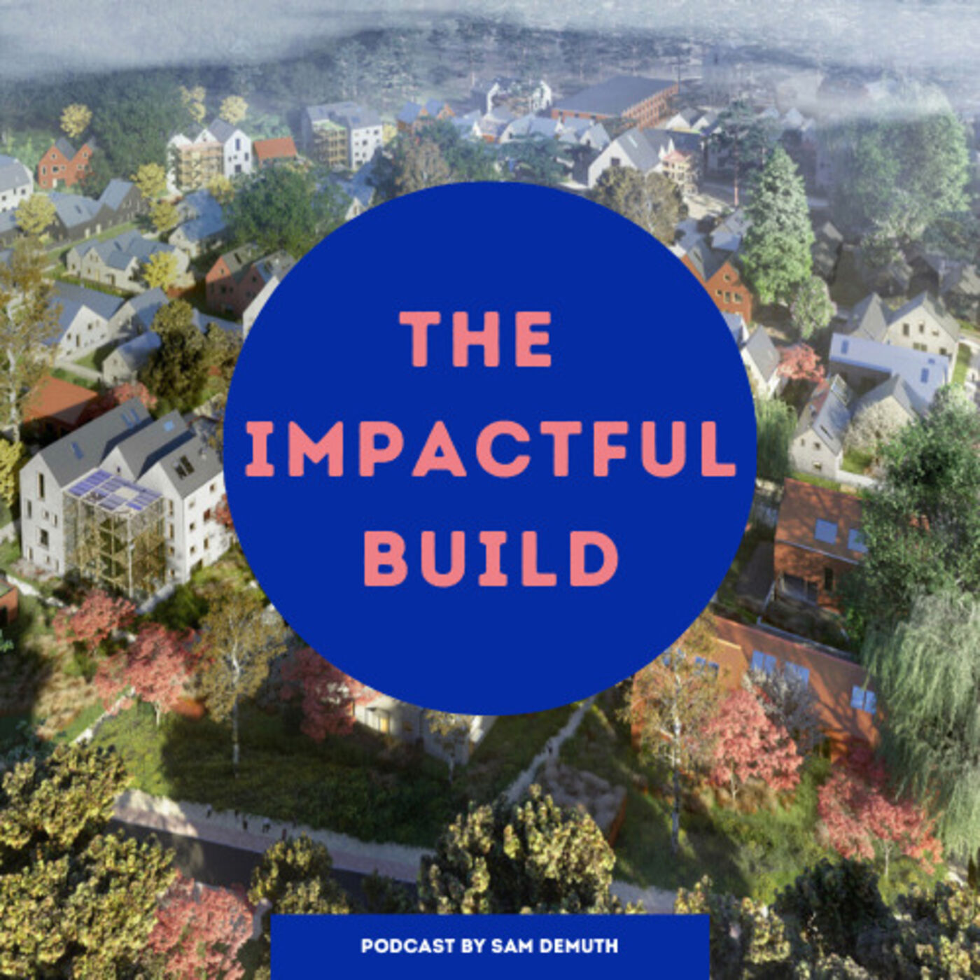 The Impactful Build