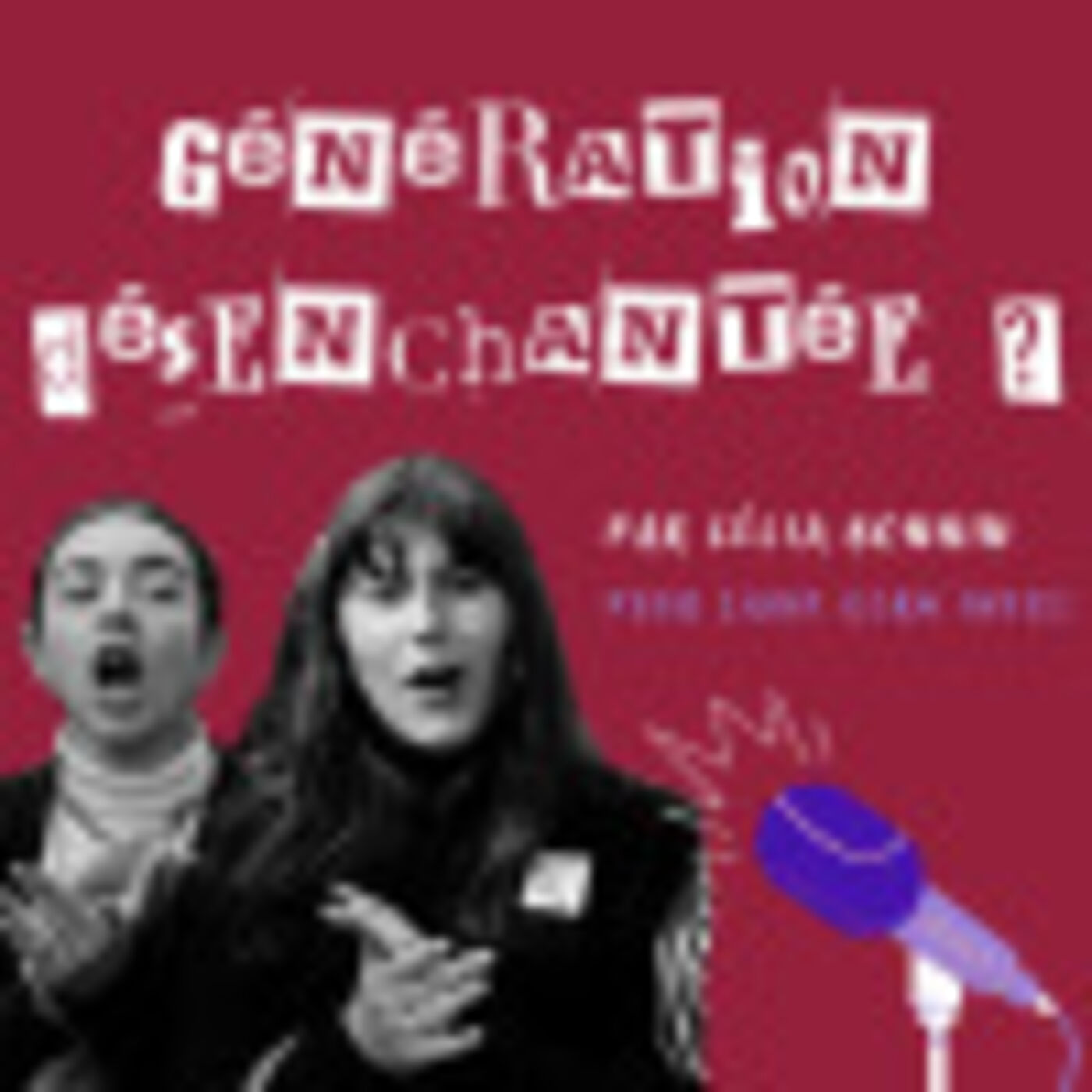 Génération désenchantée ? podcast artwork