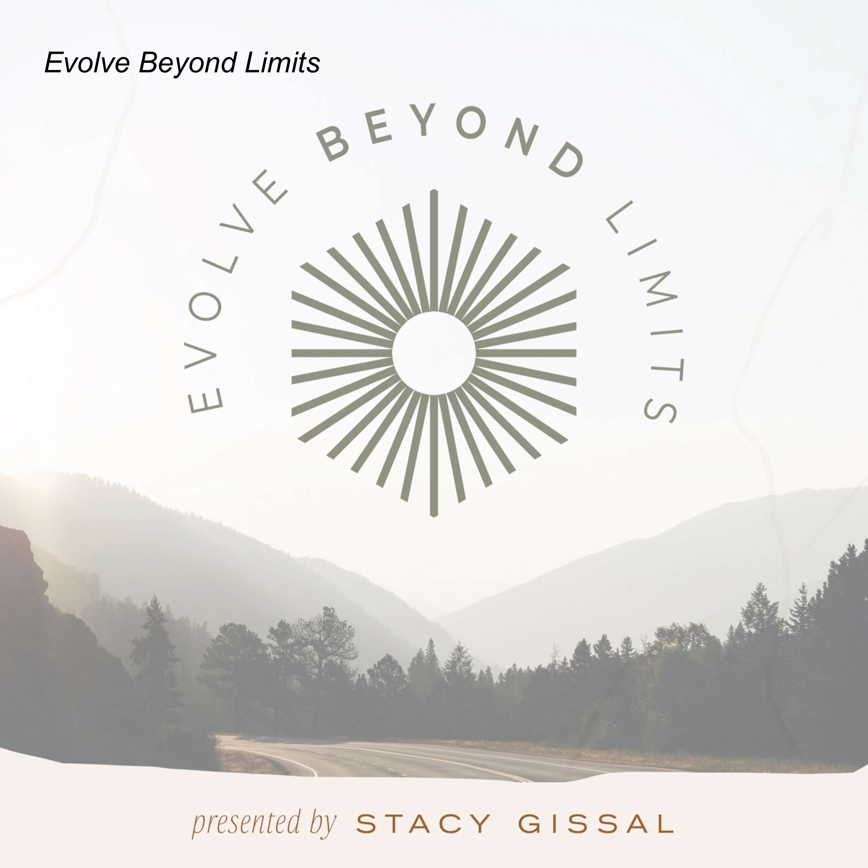 Evolve Beyond Limits podcast artwork