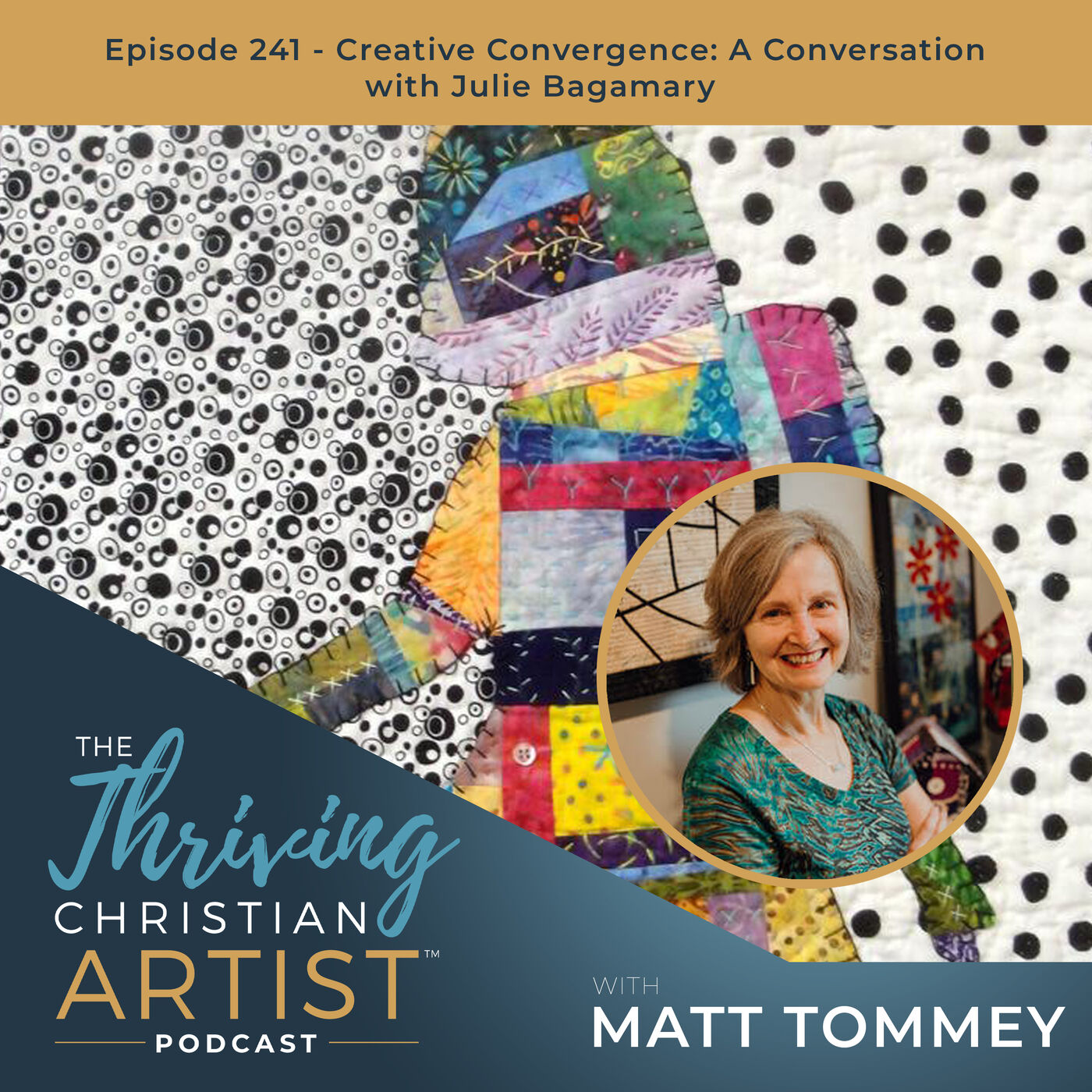 241 - Creative Convergence: A Conversation with Julie Bagamary