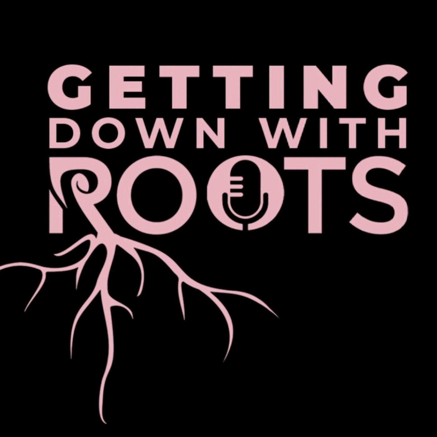 Getting Down with Roots