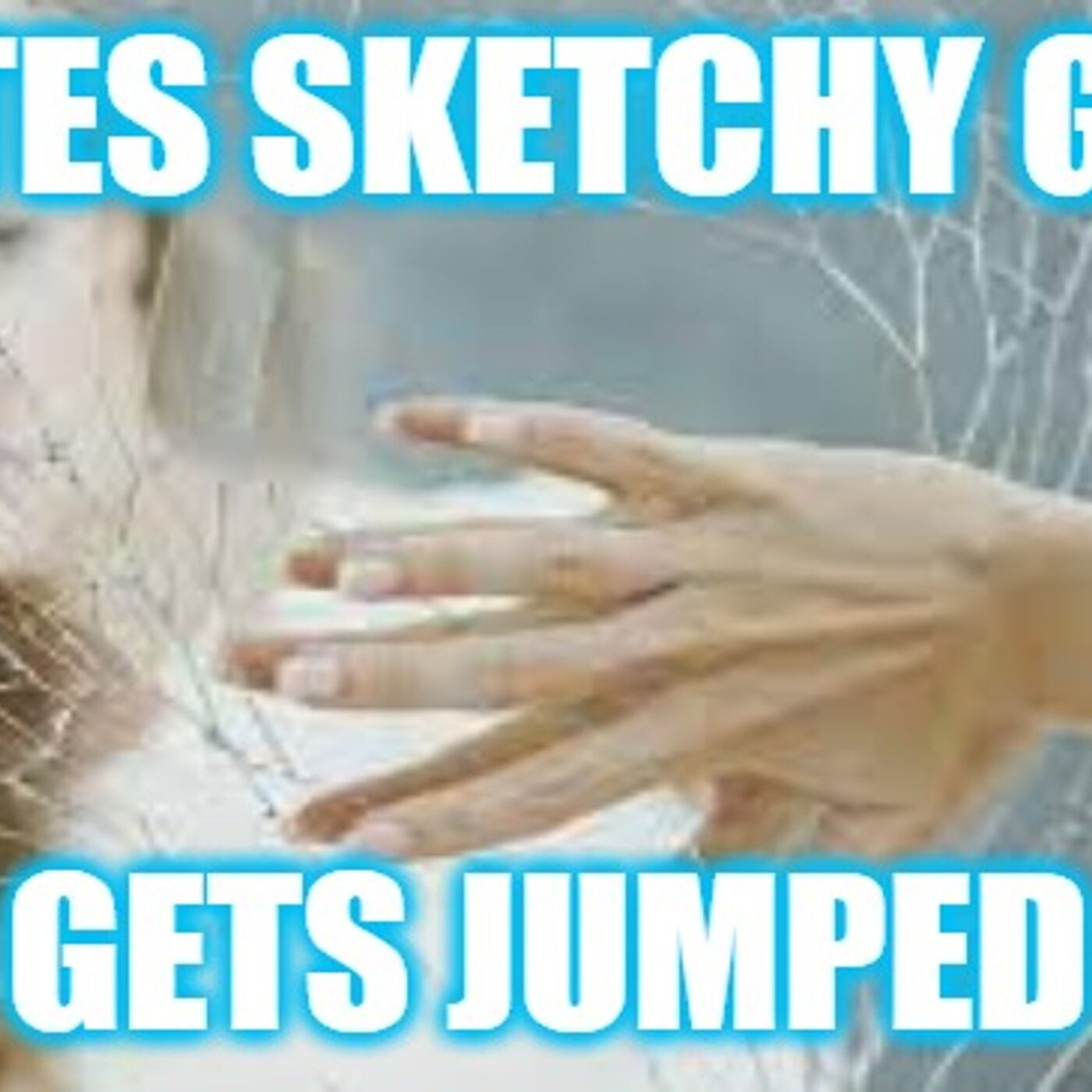 Helios Blog 237 | Man Dates Sketchy Girl and Gets Jumped!