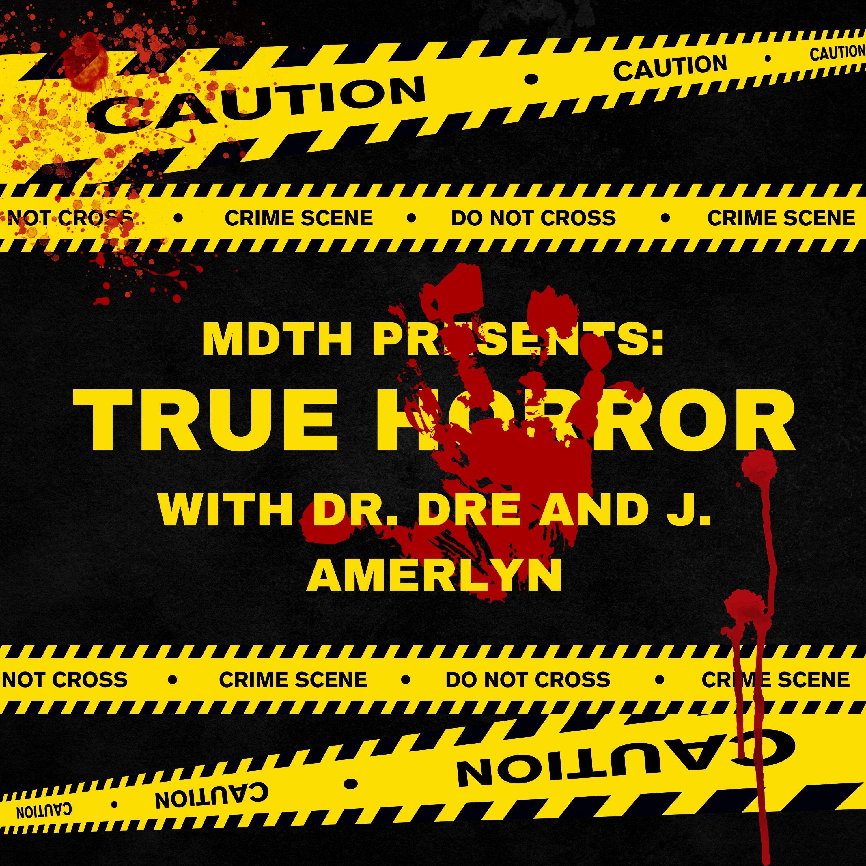 MDTH's True Horror podcast artwork