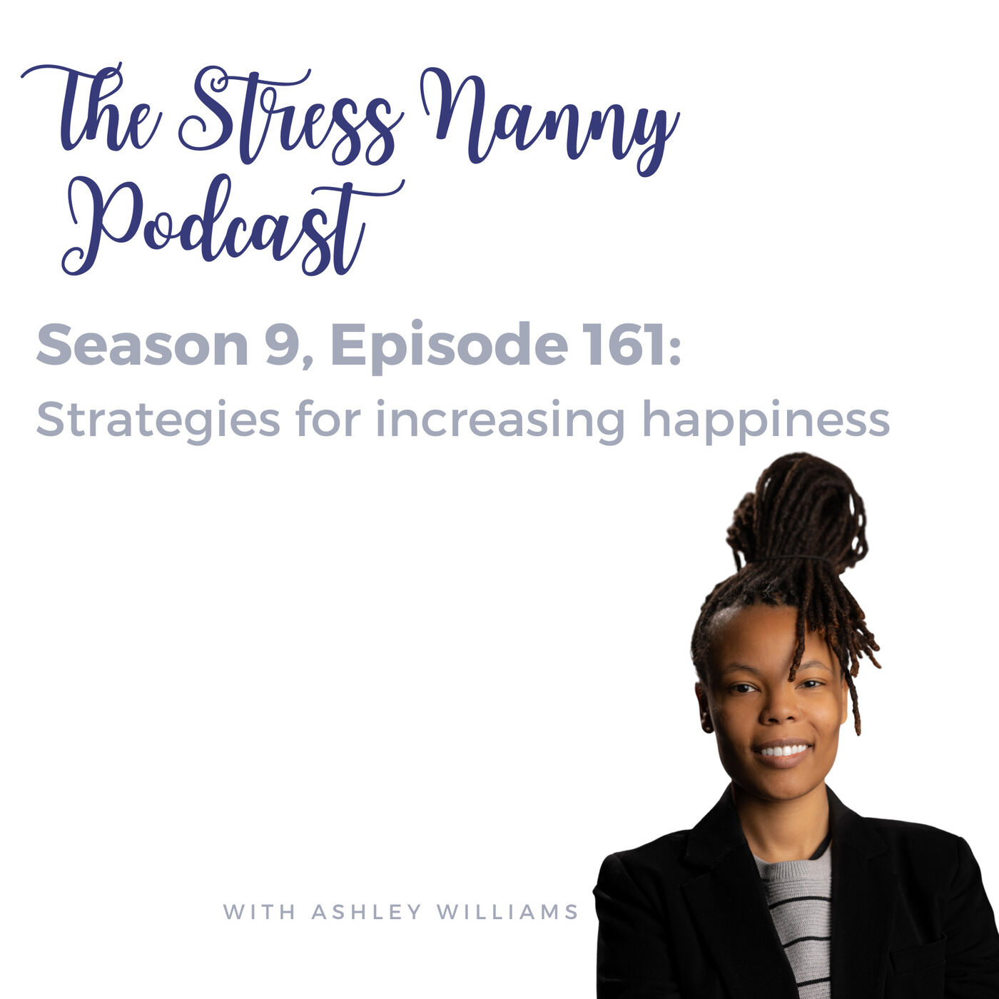 Strategies for Increasing Happiness