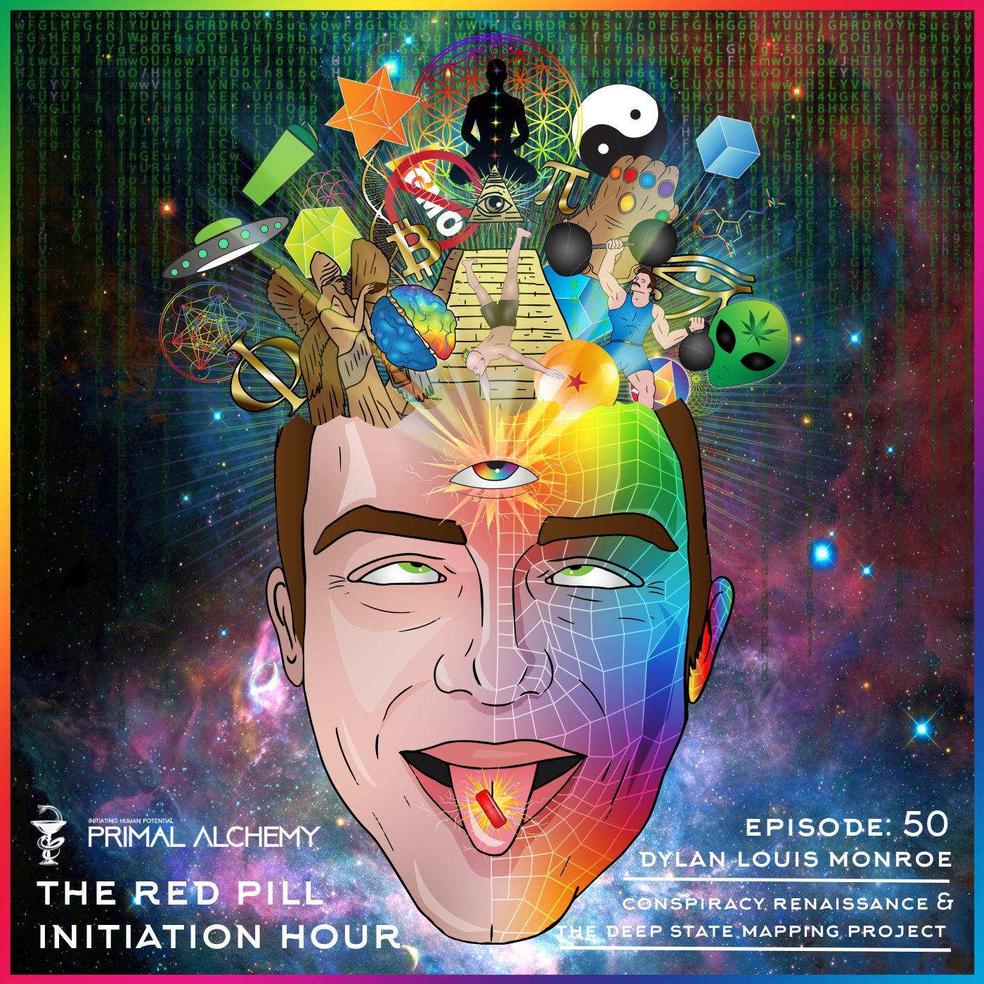 Ep 50 - Dylan Louis Monroe - Conspiracy Renaissance & The Deep State Mapping Project