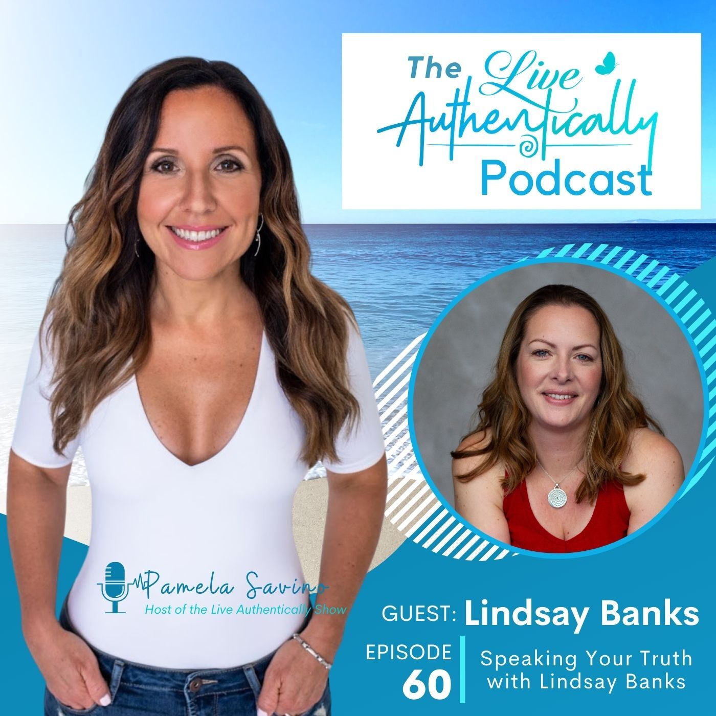 Live Authentically Podcast with Pamela Savino