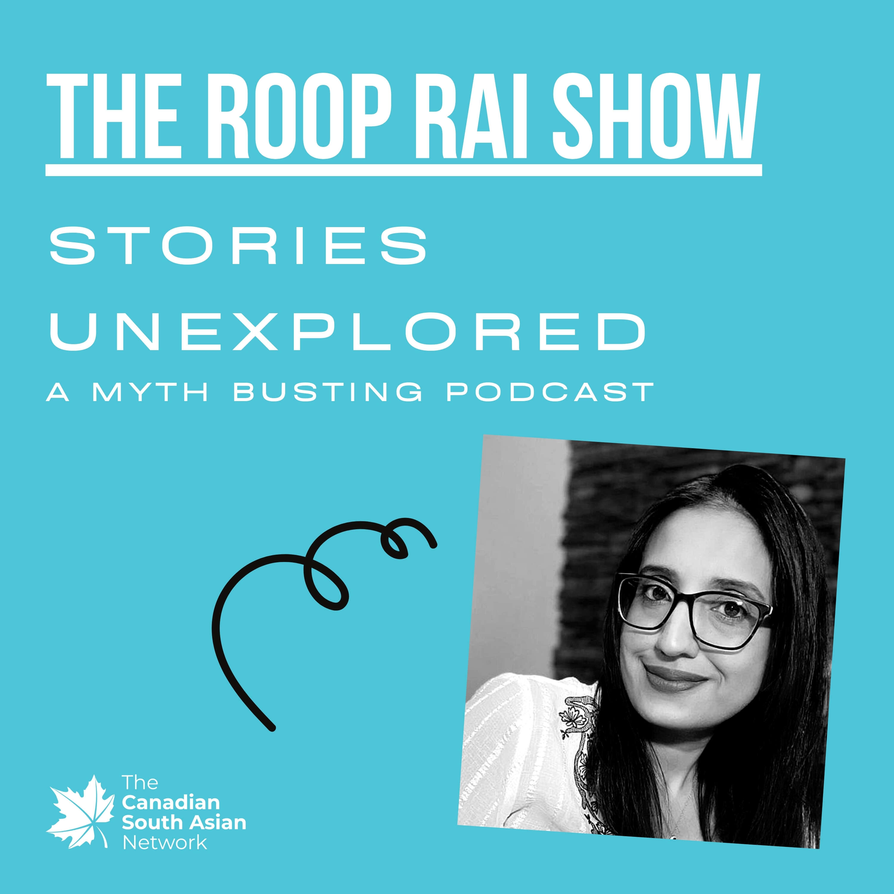 The Roop Rai Show: Stories UnExplored cover art