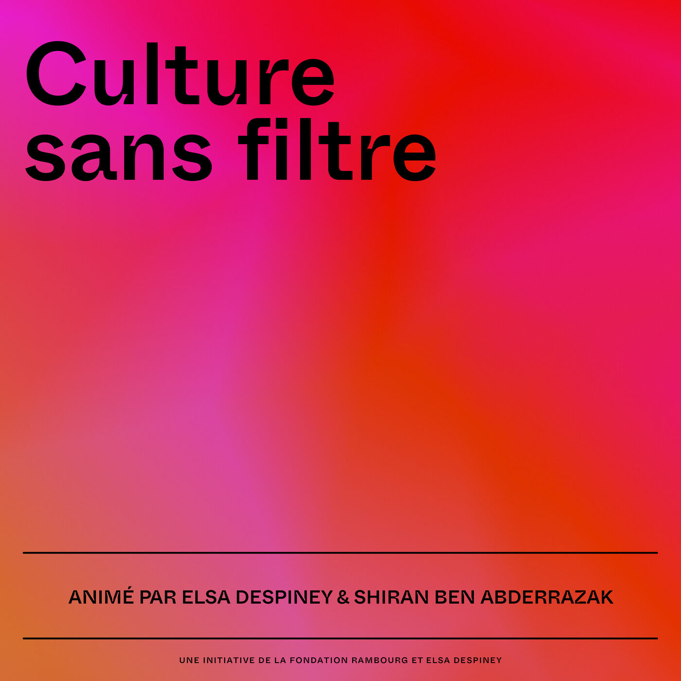 Culture sans filtre