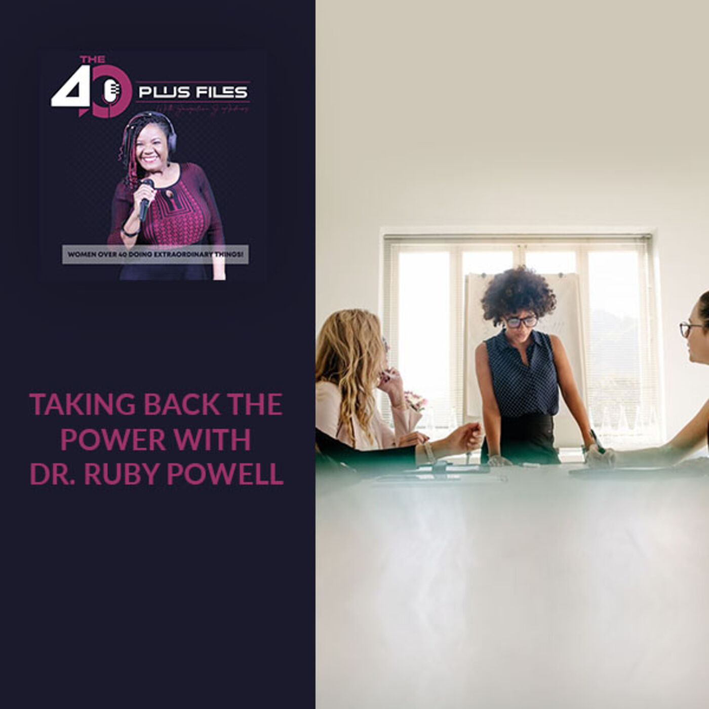 The 40 Plus Files