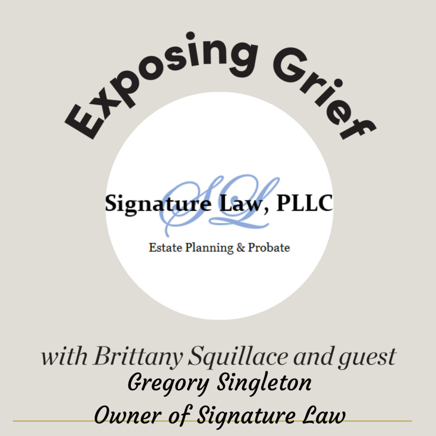 Exposing Grief with Brittany Squillace