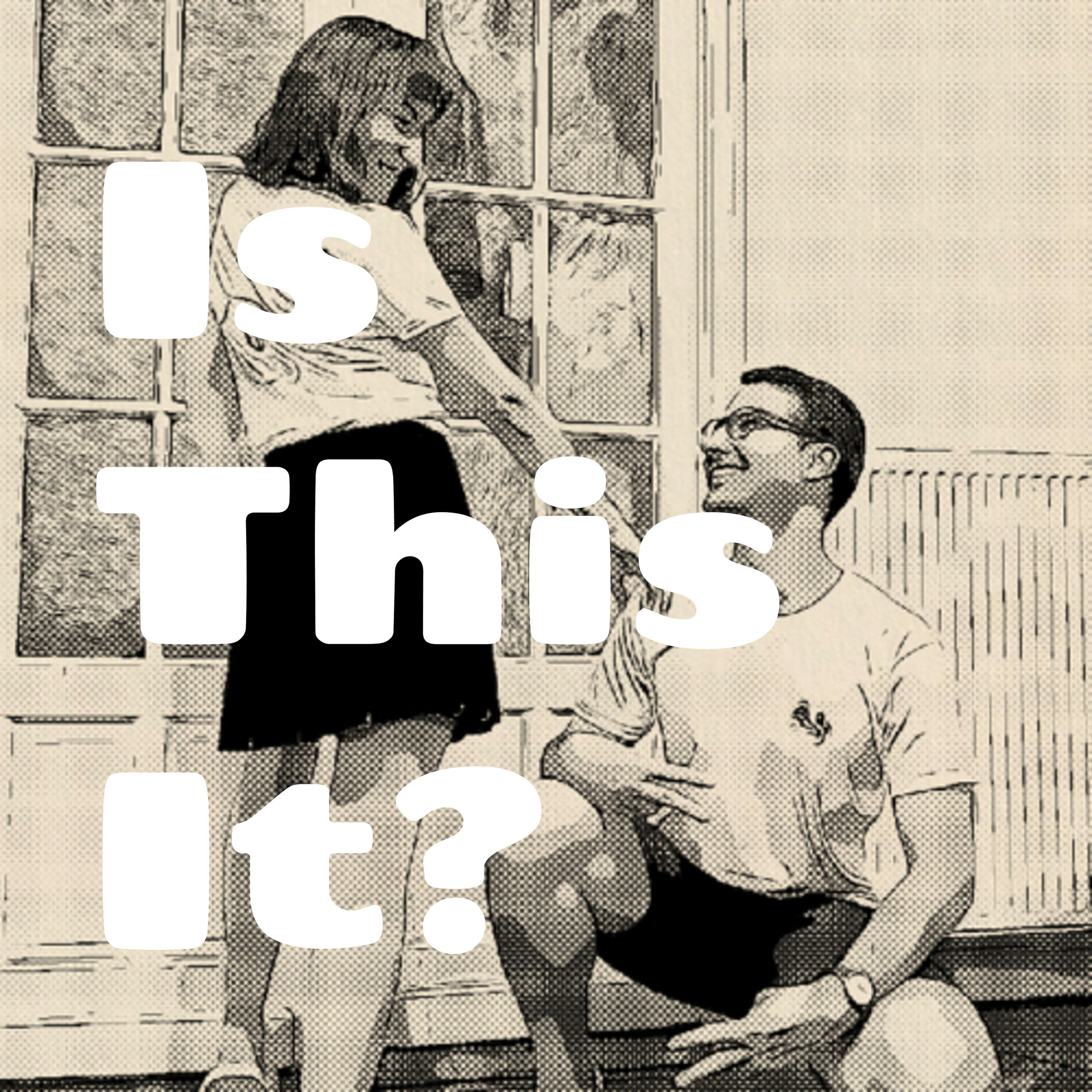 Is This It? podcast artwork