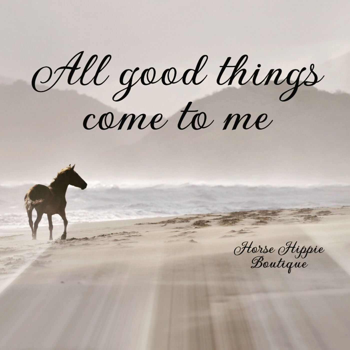 All Good Things Come to Me