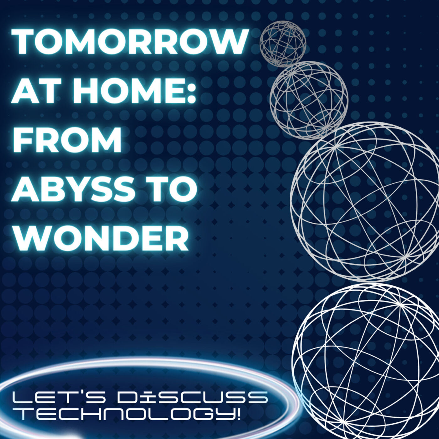Tomorrow at Home: From Abyss to Wonder podcast artwork