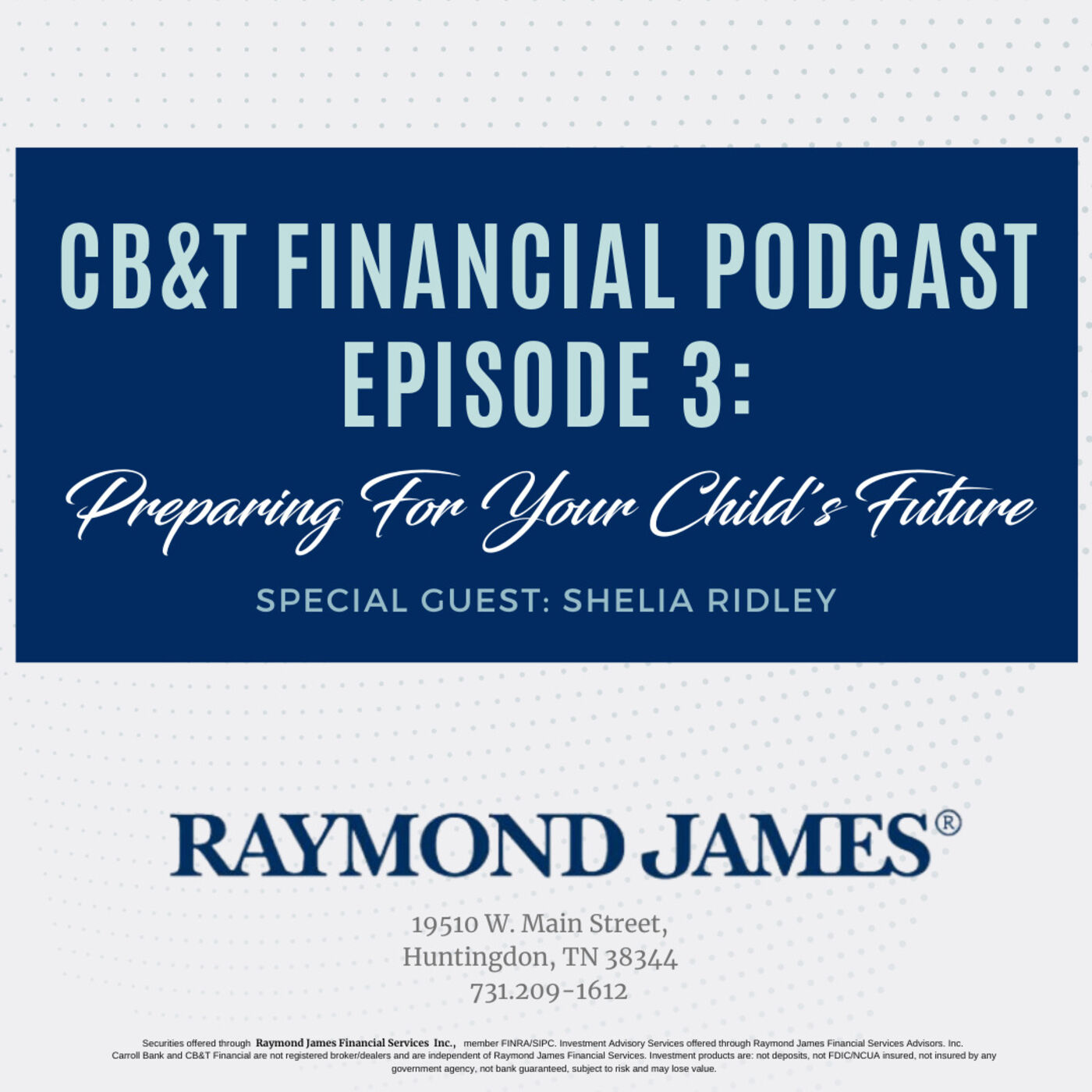 CB&T Financial Podcast