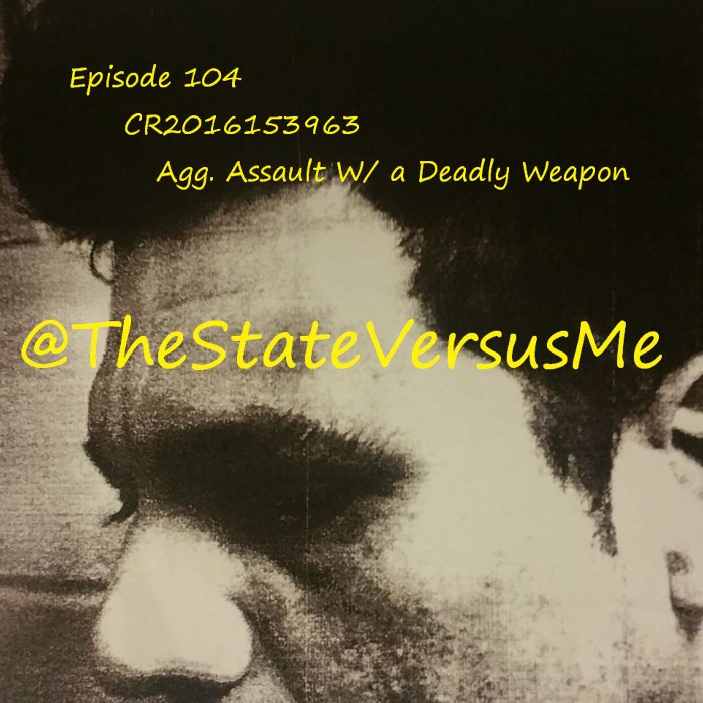 The State Versus Me