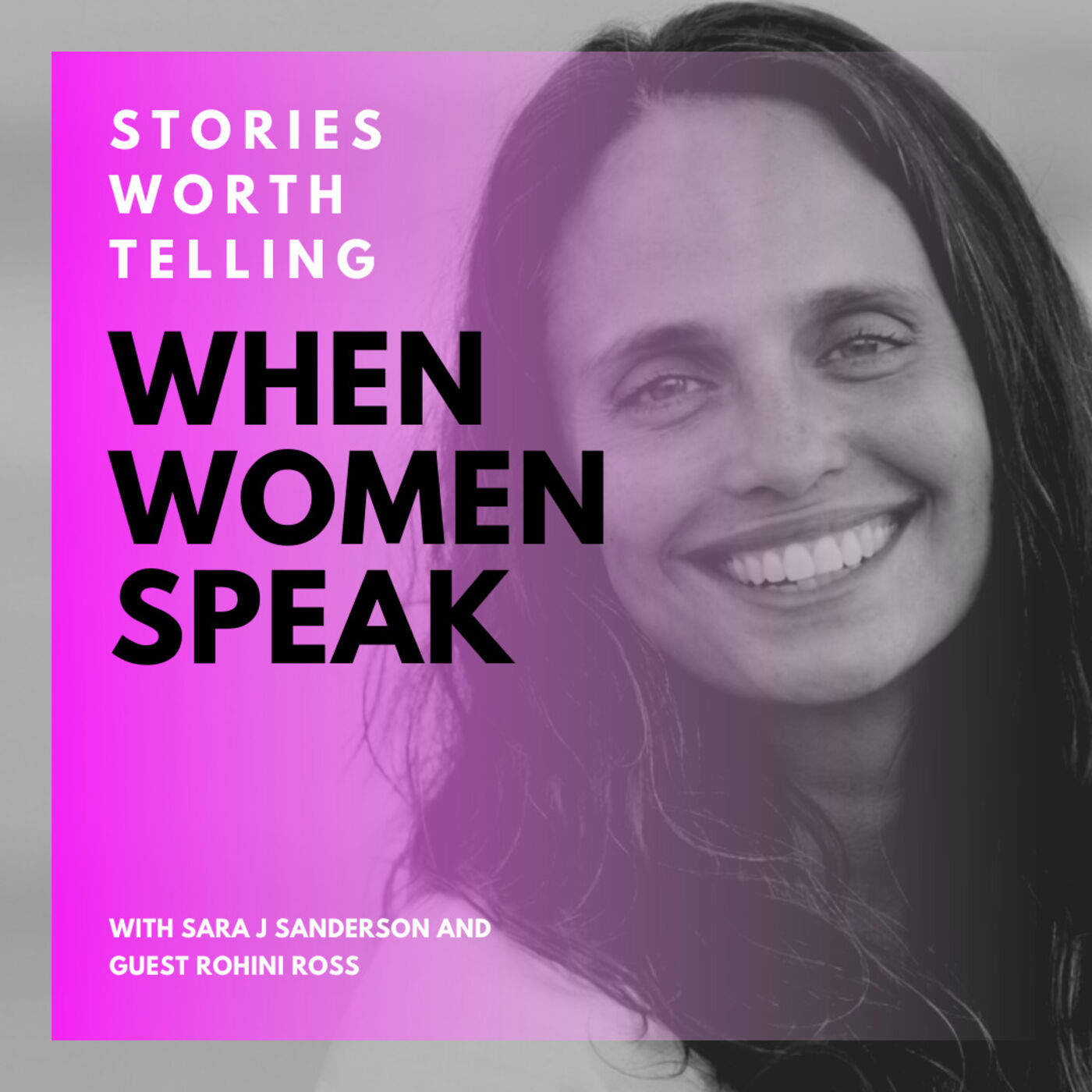 When Women Speak - Stories Worth Telling