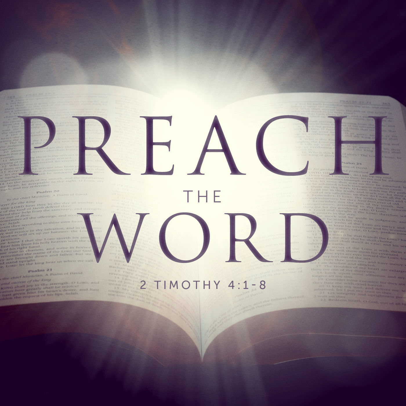 Preach The Word