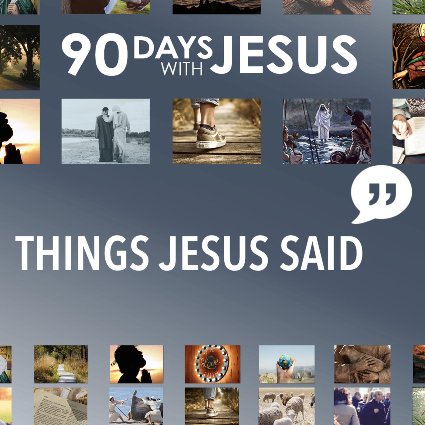 Things Jesus Said - Part 3