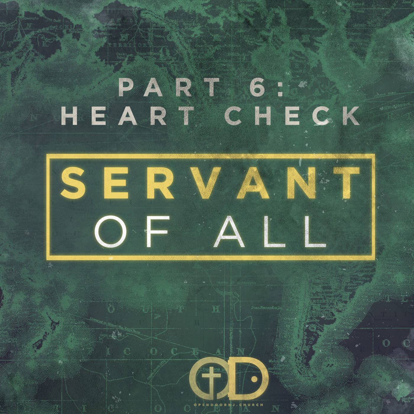 Servant of All: Part 6- Heart Check