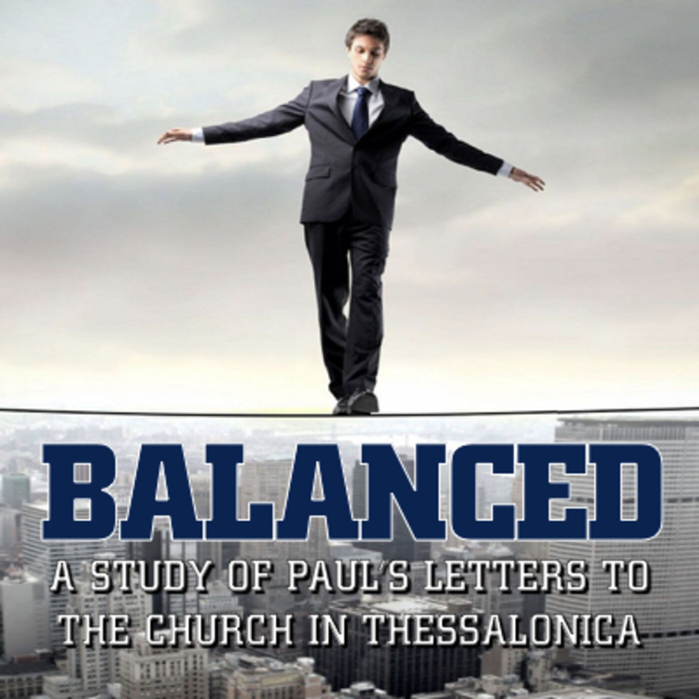 Balanced Part 4 - Purity and Passion / 1 Thessalonians 4