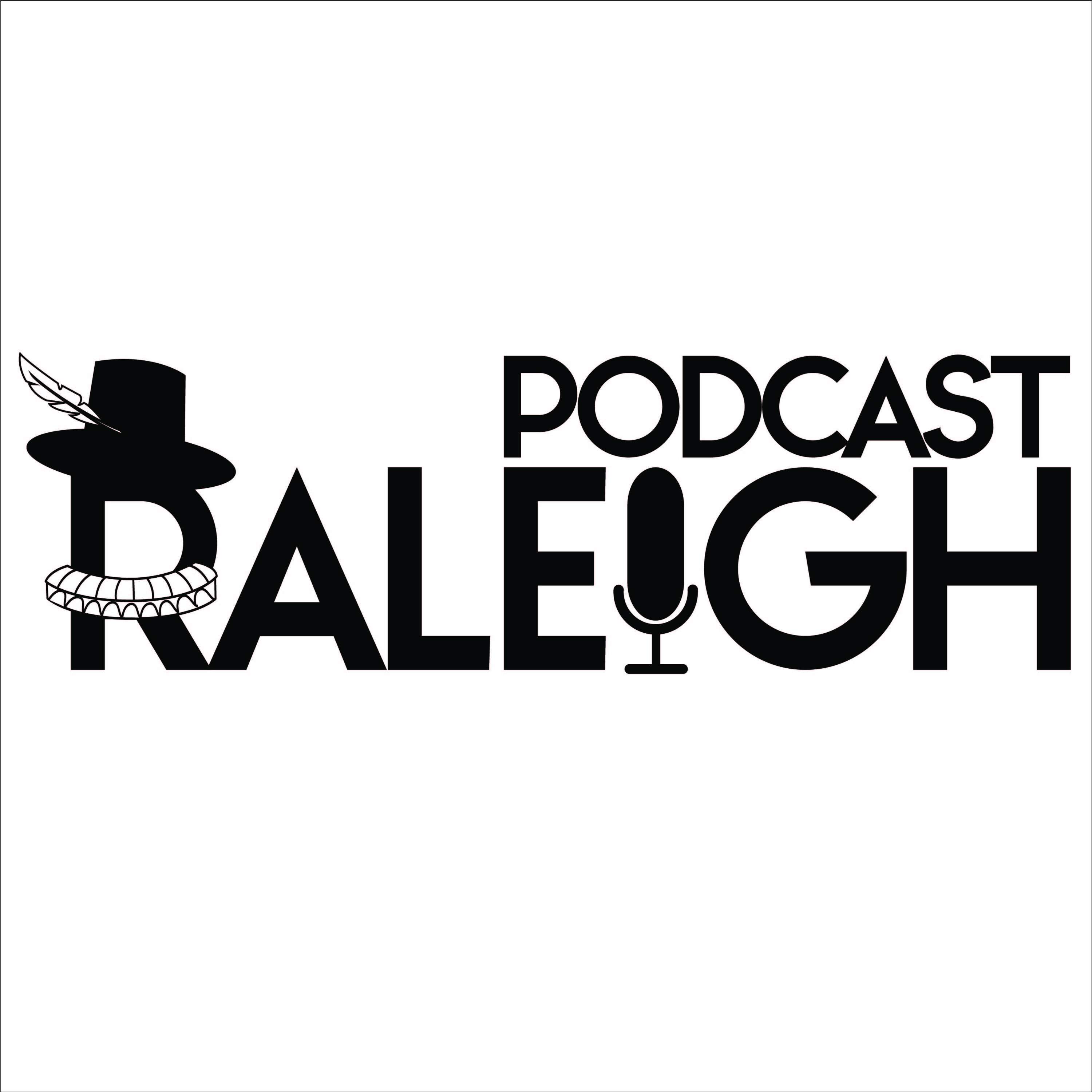 Podcast Raleigh | Listen via Stitcher for Podcasts