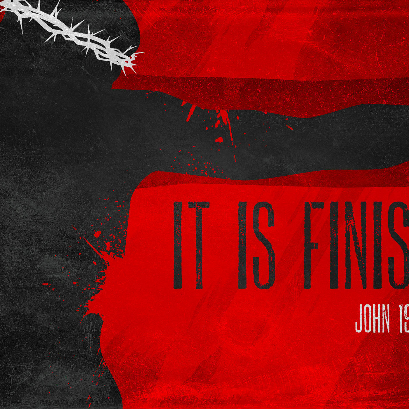 It Is Finished