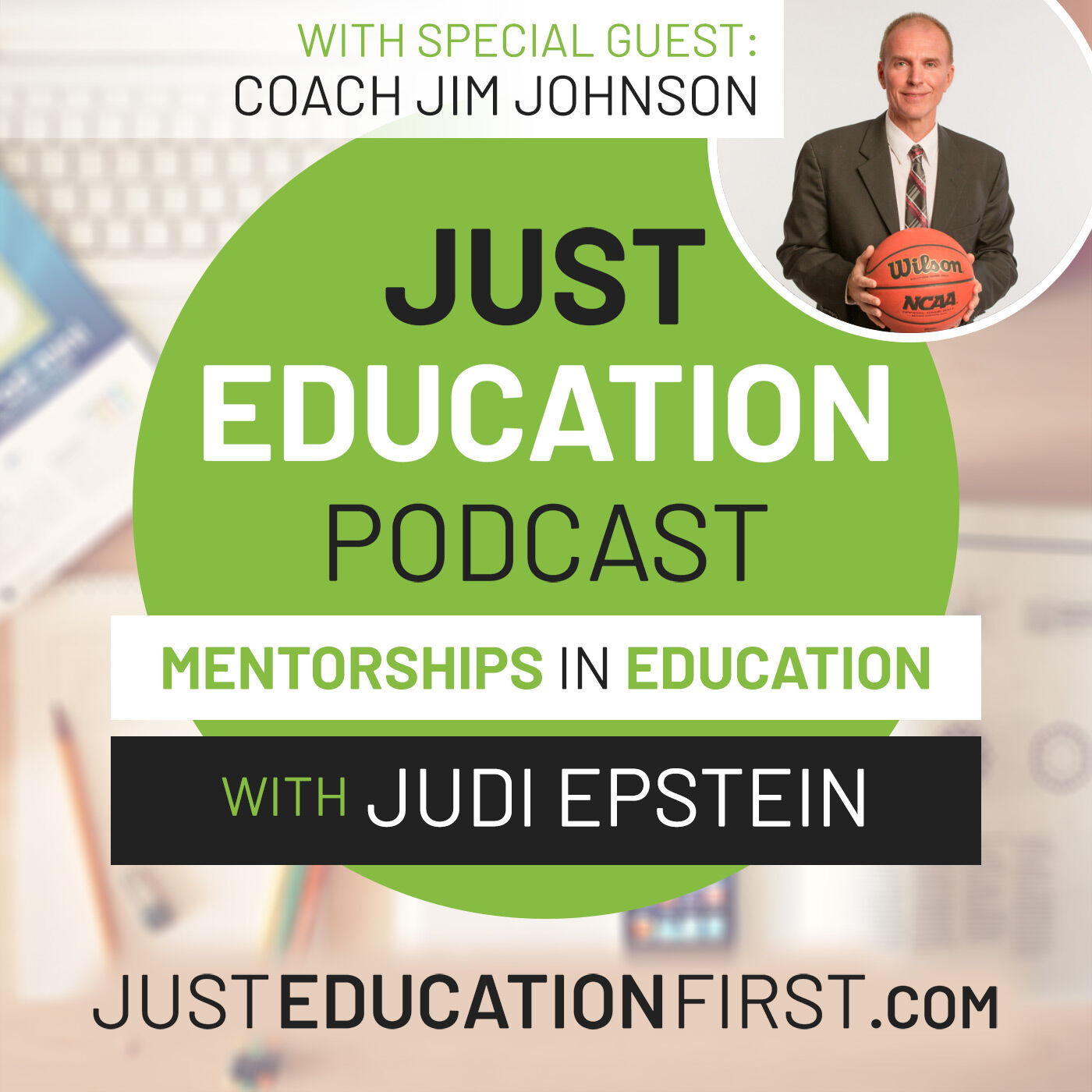 Episode 17 - Coach Jim Johnson | Motivational & Inspirational Speaker
