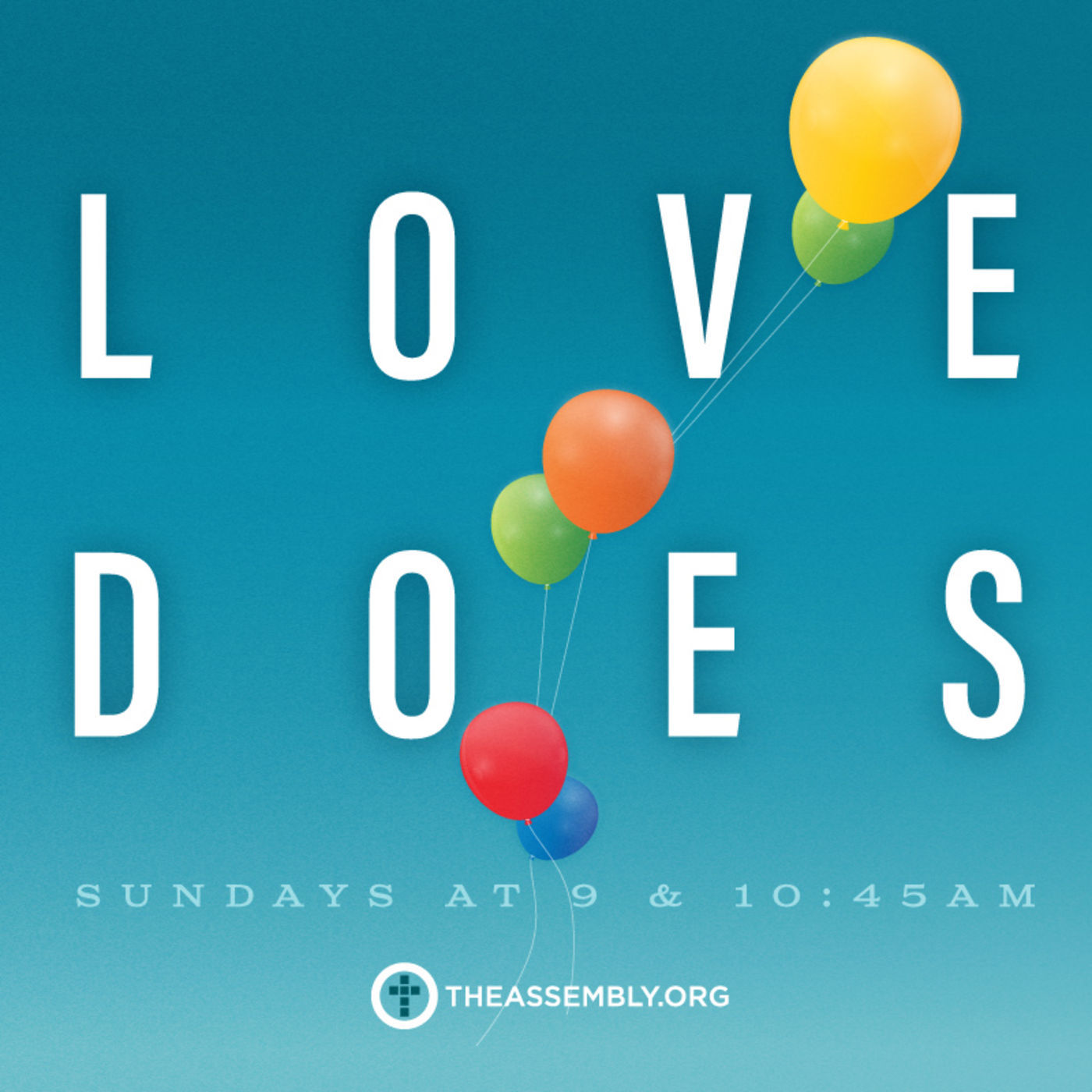 Love Does - Encourage One Another