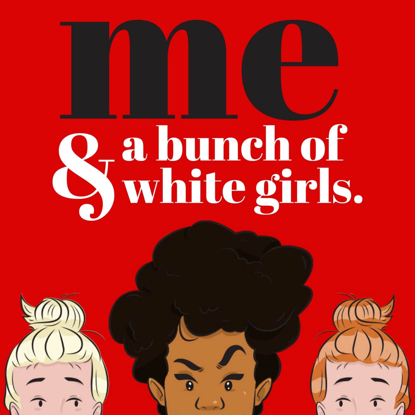 "But you're not like the rest of them. You're different."