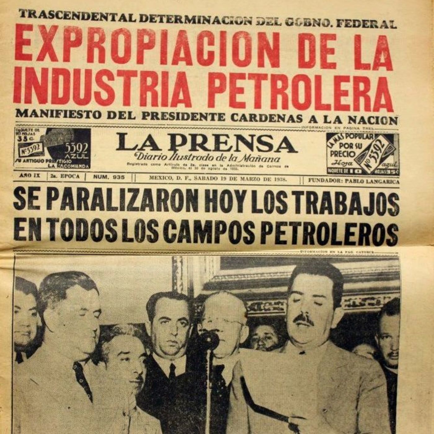 El Petroleo es Nuestro: A History of Oil in Mexico