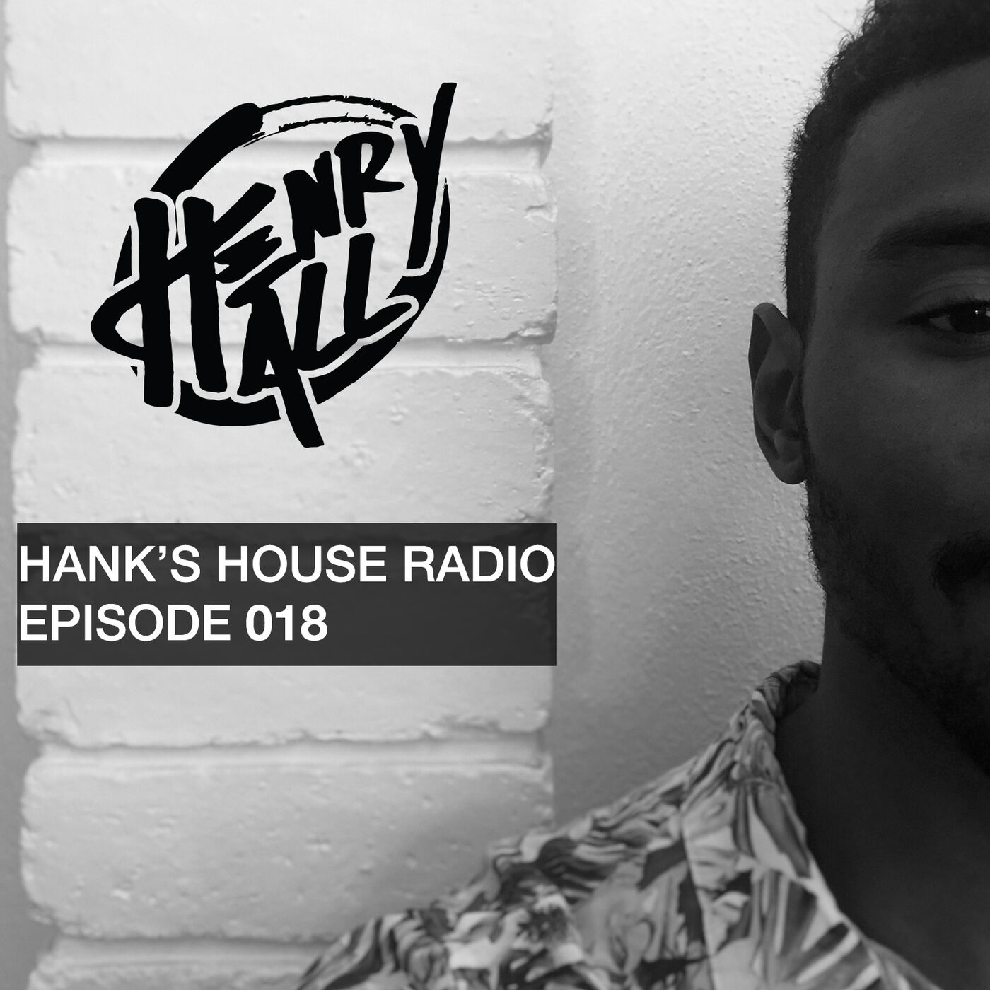 Hank's House Radio (HHR018)