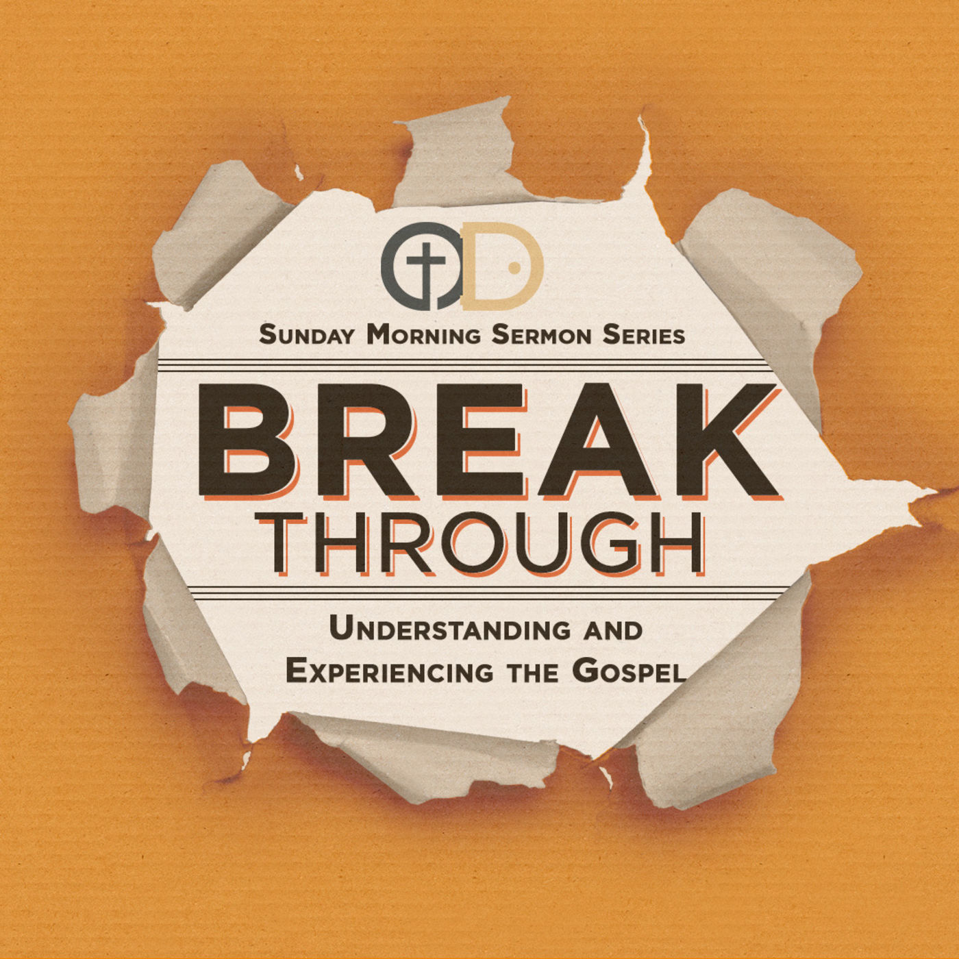 Break Through Part 19 - For Others