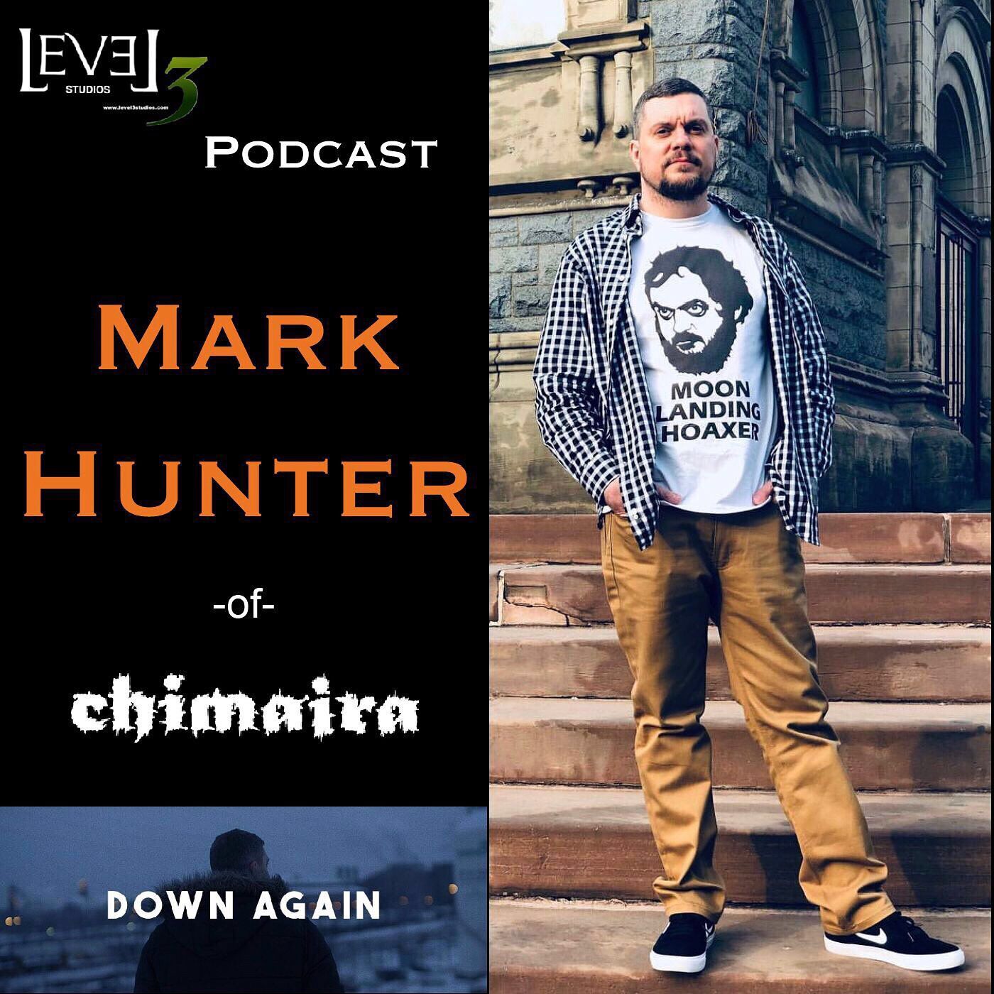 Level3Studios Podcast Ep. 021- MARK HUNTER